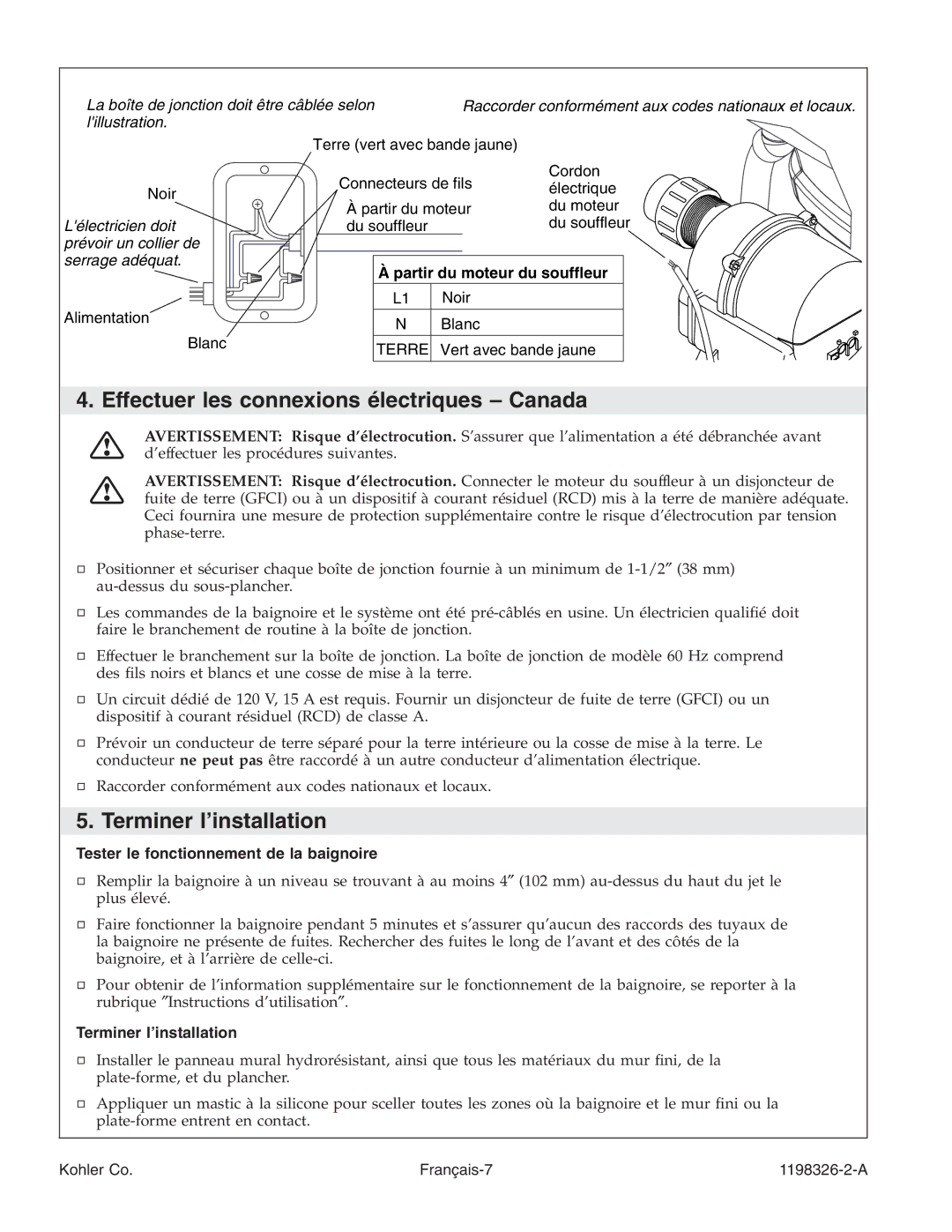 Kohler 1198326-2-A manual Effectuer les connexions électriques Canada, Terminer l’installation 