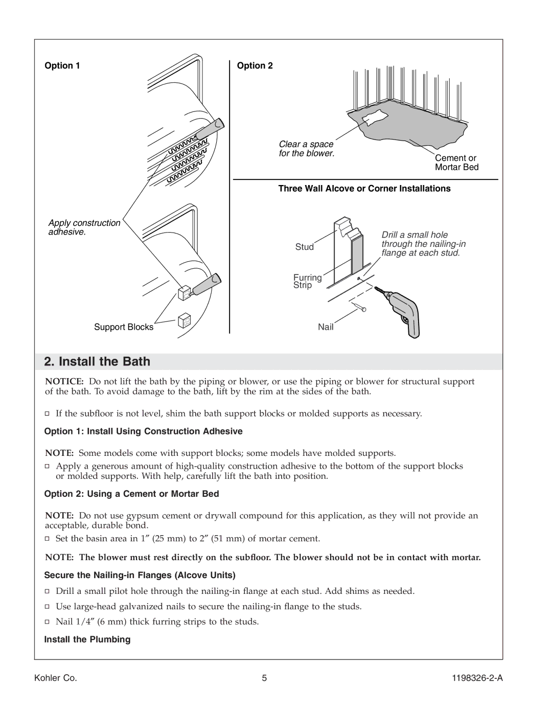 Kohler 1198326-2-A Install the Bath, Option 1 Install Using Construction Adhesive, Option 2 Using a Cement or Mortar Bed 