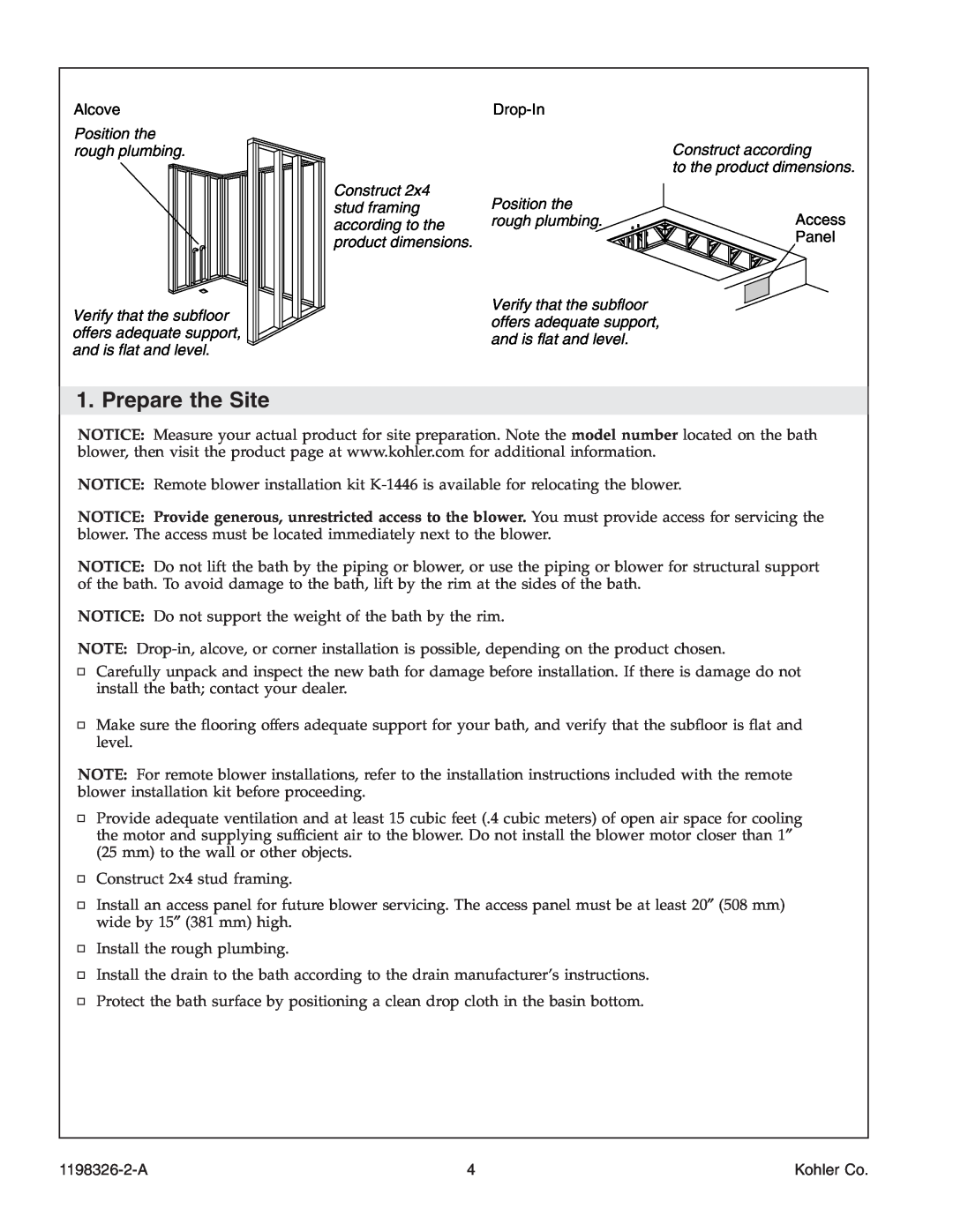 Kohler 1198326-2-A manual Prepare the Site, Position the rough plumbing, Construct according, to the product dimensions 