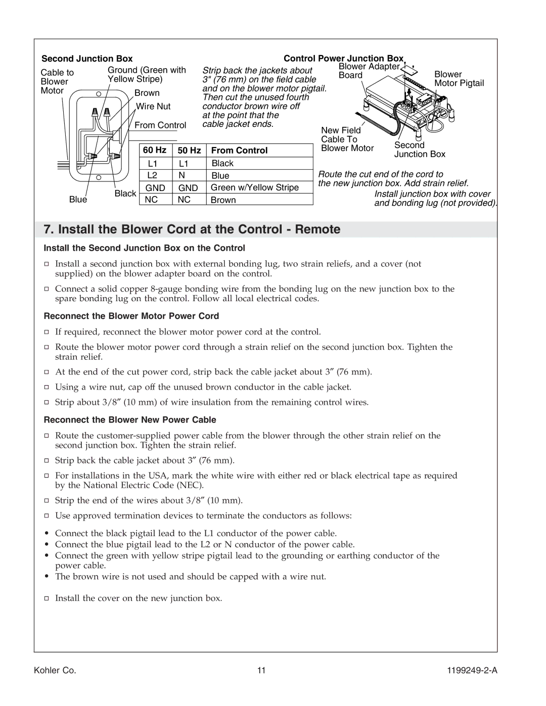 Kohler 1199249-2-A manual Install the Blower Cord at the Control Remote, Install the Second Junction Box on the Control 