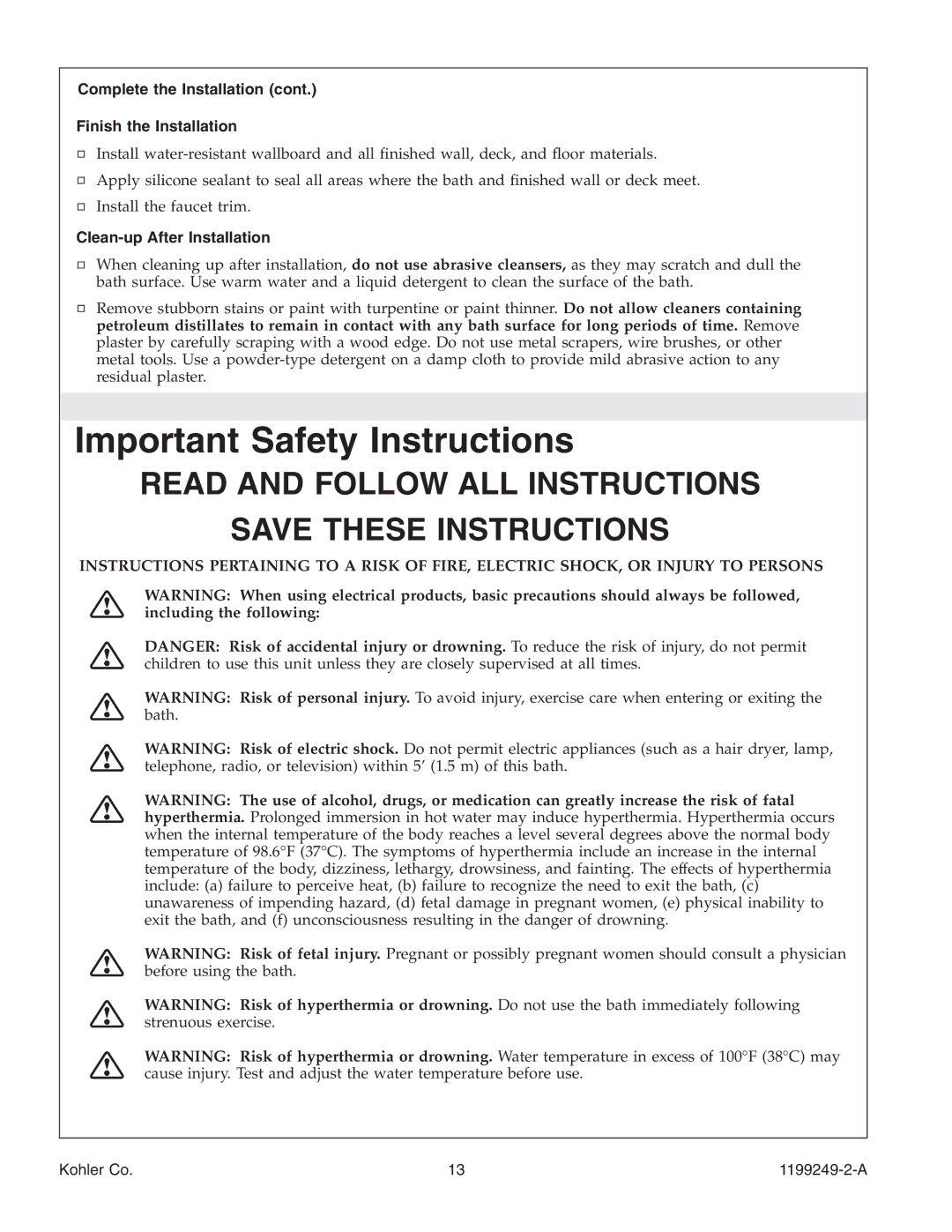 Kohler 1199249-2-A manual Complete the Installation Finish the Installation, Clean-up After Installation 