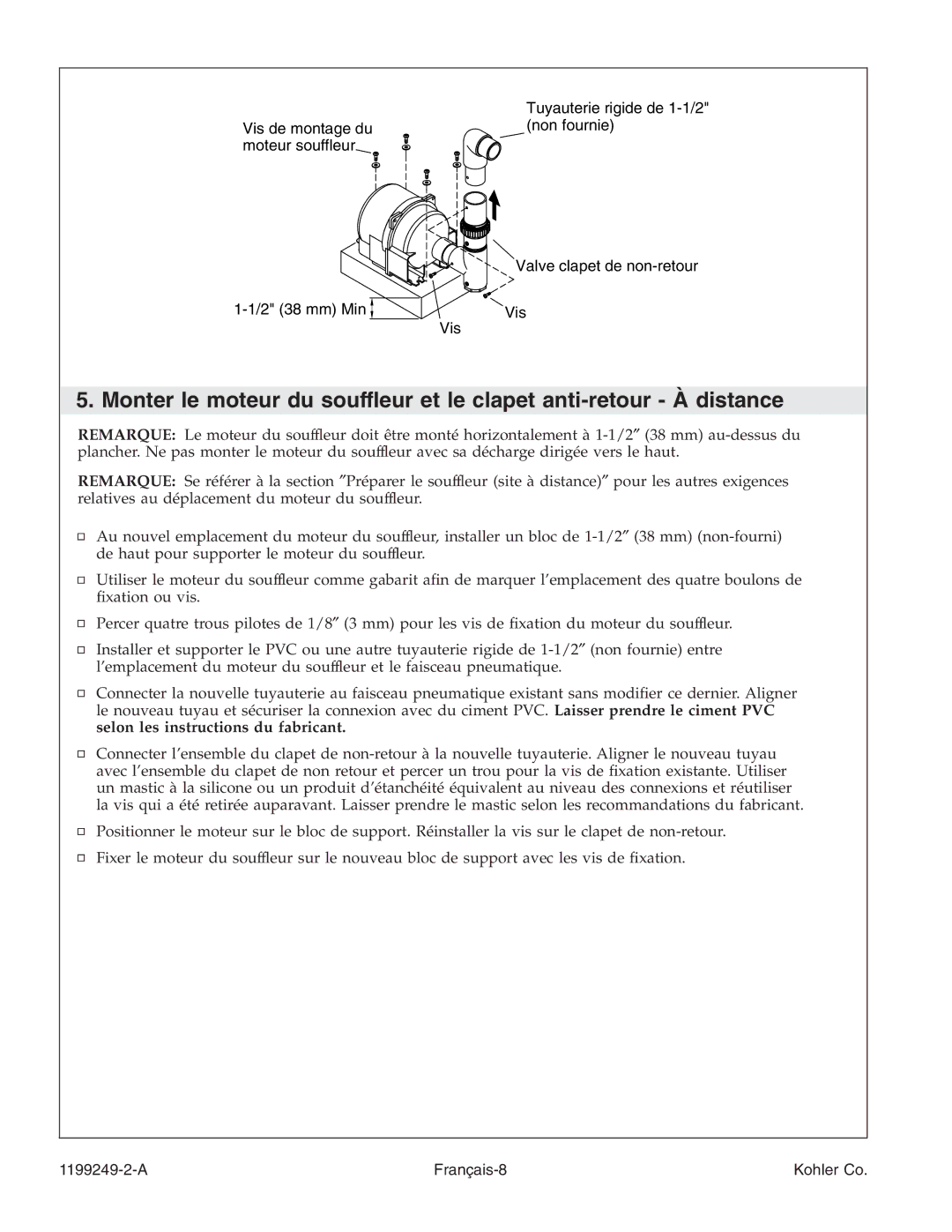 Kohler 1199249-2-A manual Selon les instructions du fabricant 