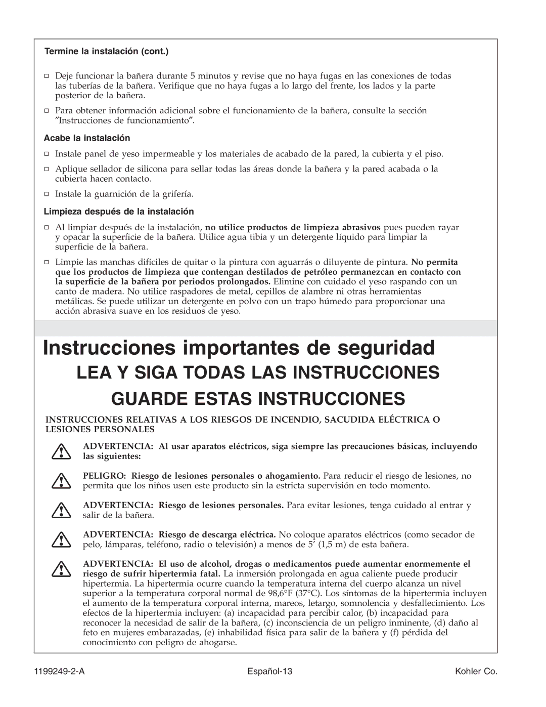 Kohler 1199249-2-A manual Termine la instalación, Acabe la instalación, Limpieza después de la instalación 