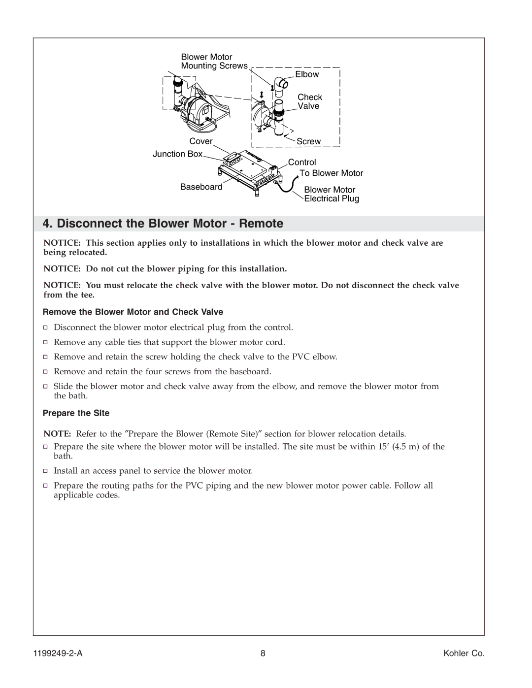 Kohler 1199249-2-A manual Disconnect the Blower Motor Remote, Remove the Blower Motor and Check Valve, Prepare the Site 