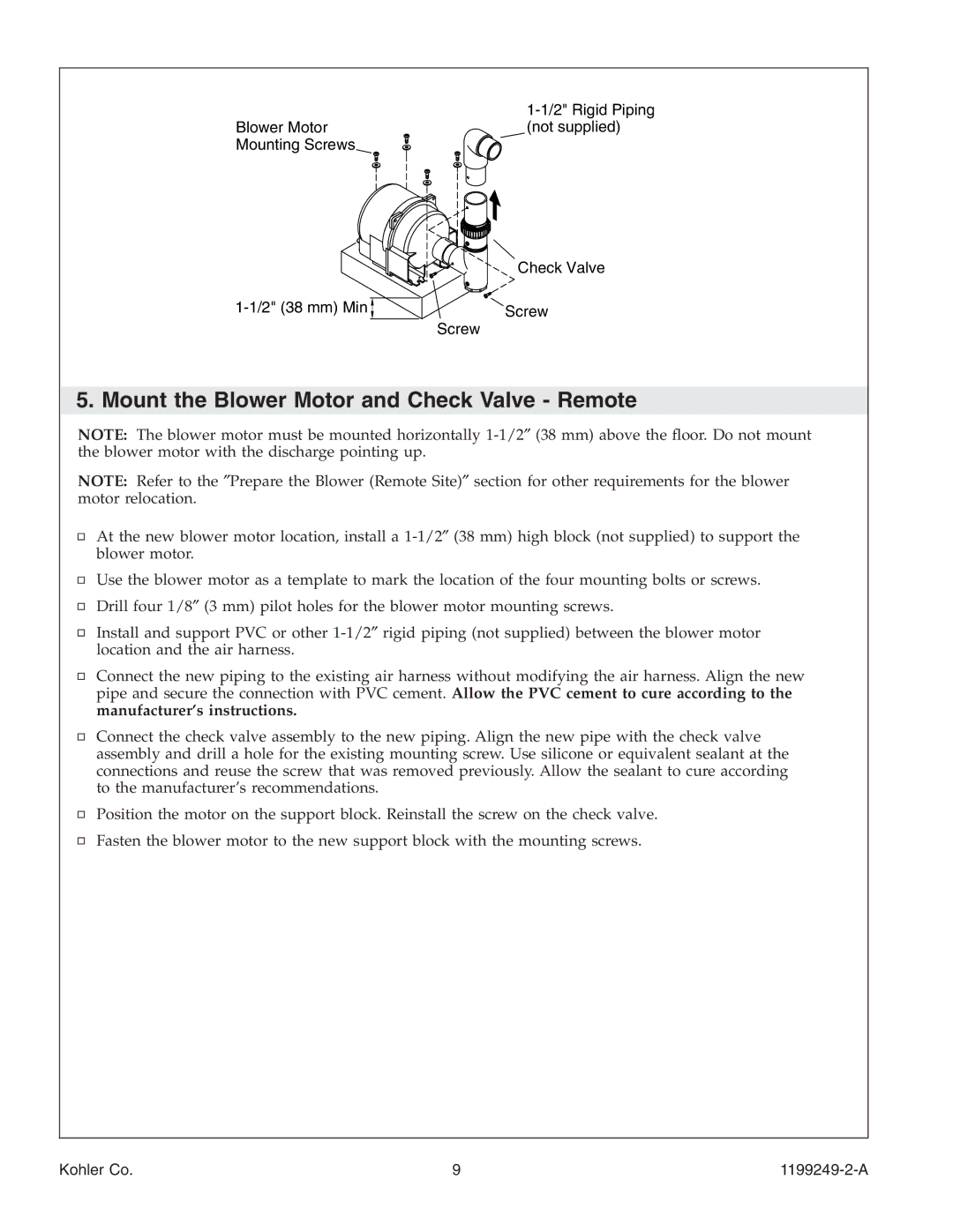 Kohler 1199249-2-A manual Mount the Blower Motor and Check Valve Remote, Manufacturer’s instructions 