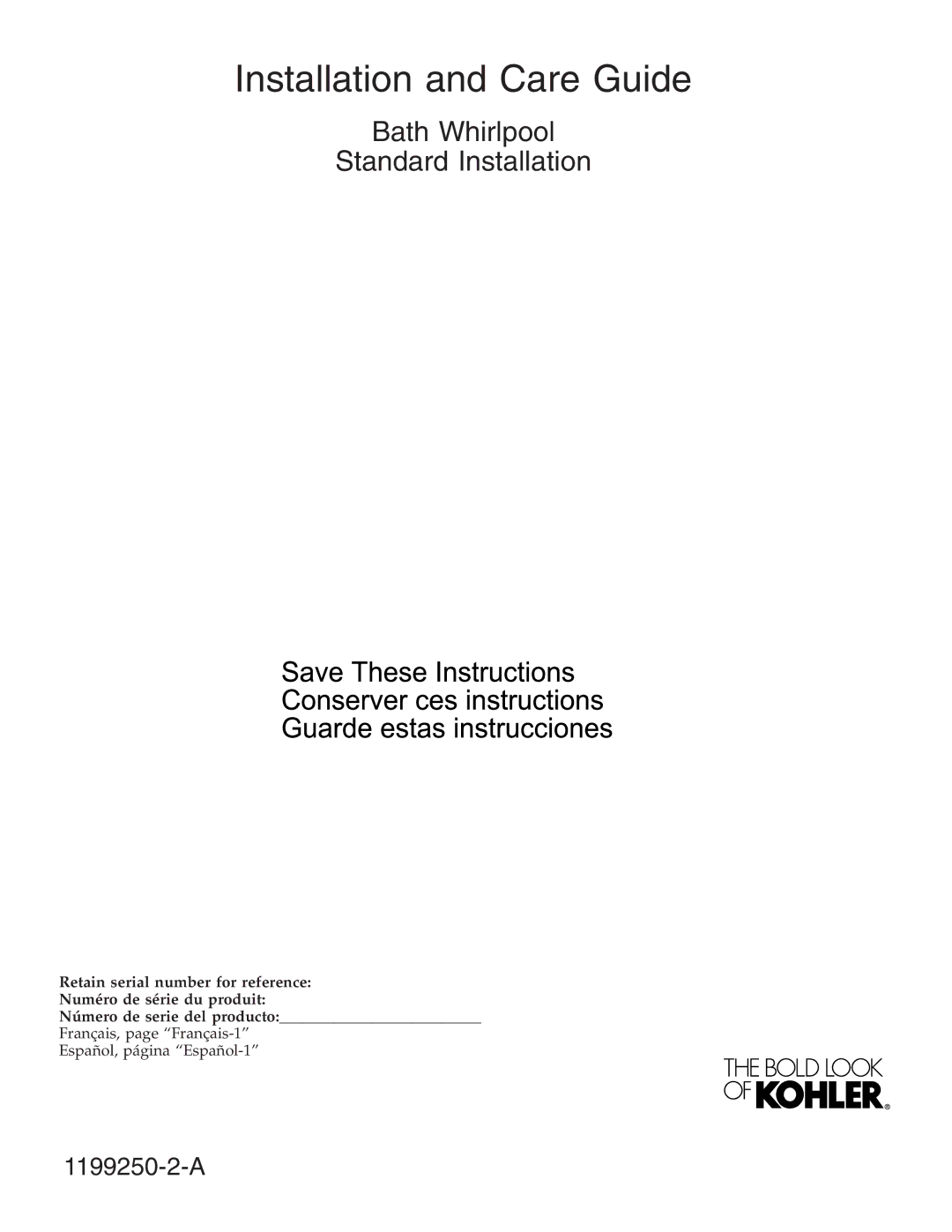 Kohler 1199250-2-A manual Installation and Care Guide 