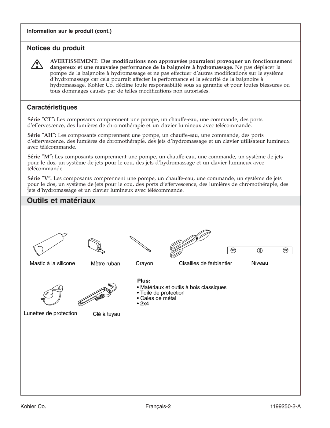 Kohler 1199250-2-A manual Outils et matériaux, Caractéristiques, Information sur le produit 