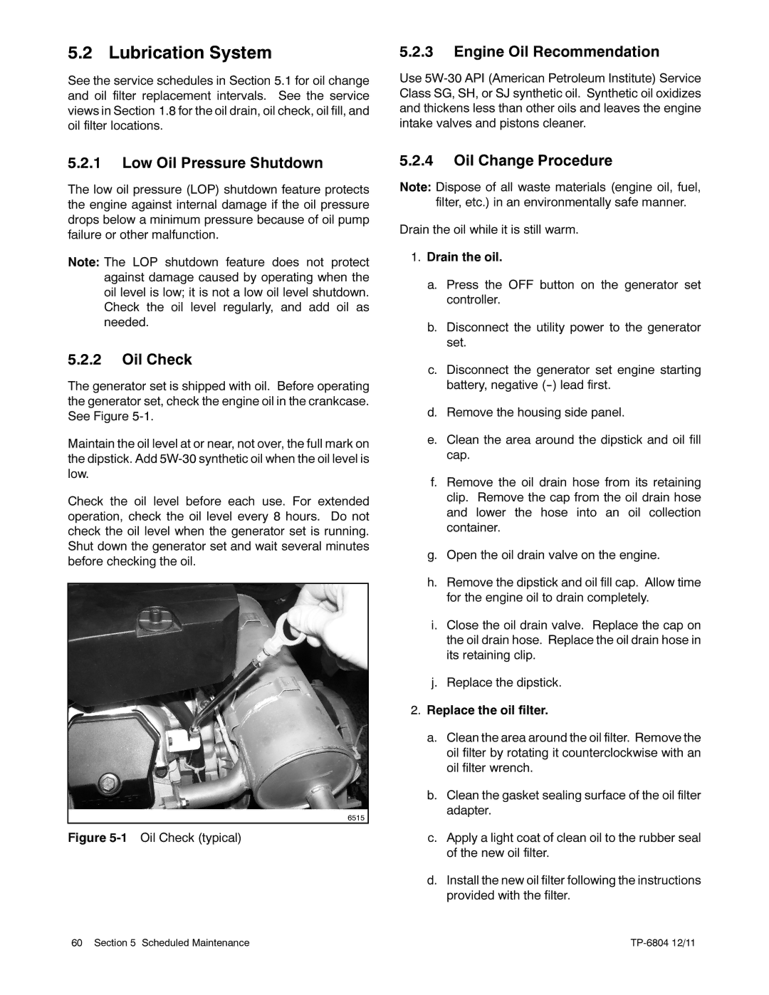 Kohler 14/20RESA Lubrication System, Engine Oil Recommendation, Low Oil Pressure Shutdown, Oil Check, Oil Change Procedure 