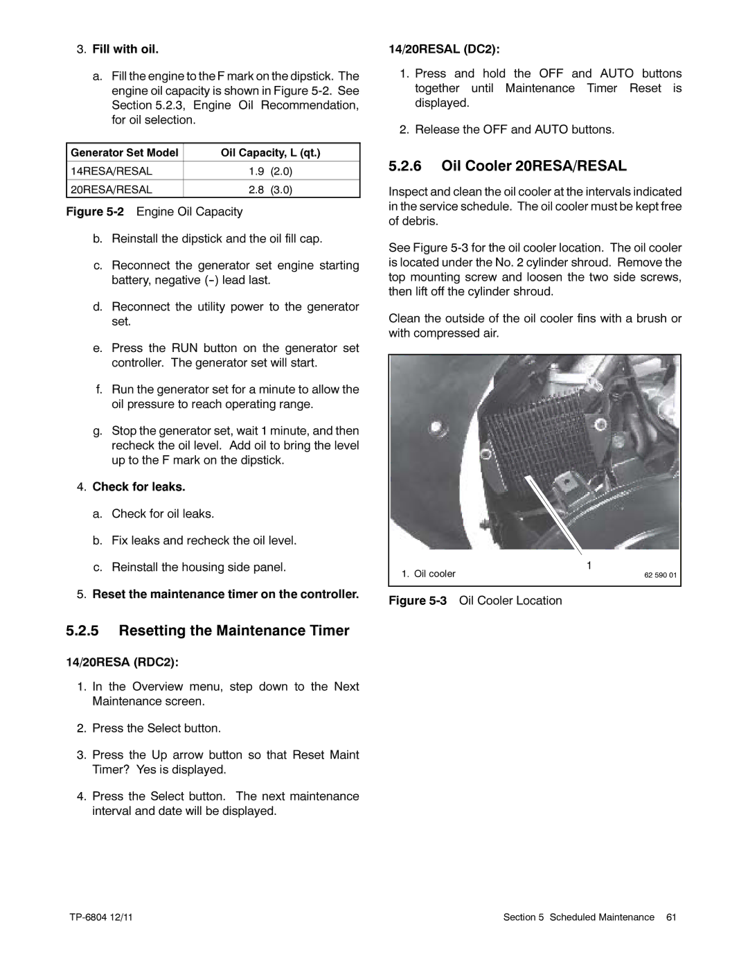 Kohler 14/20RESAL manual Resetting the Maintenance Timer, Oil Cooler 20RESA/RESAL 