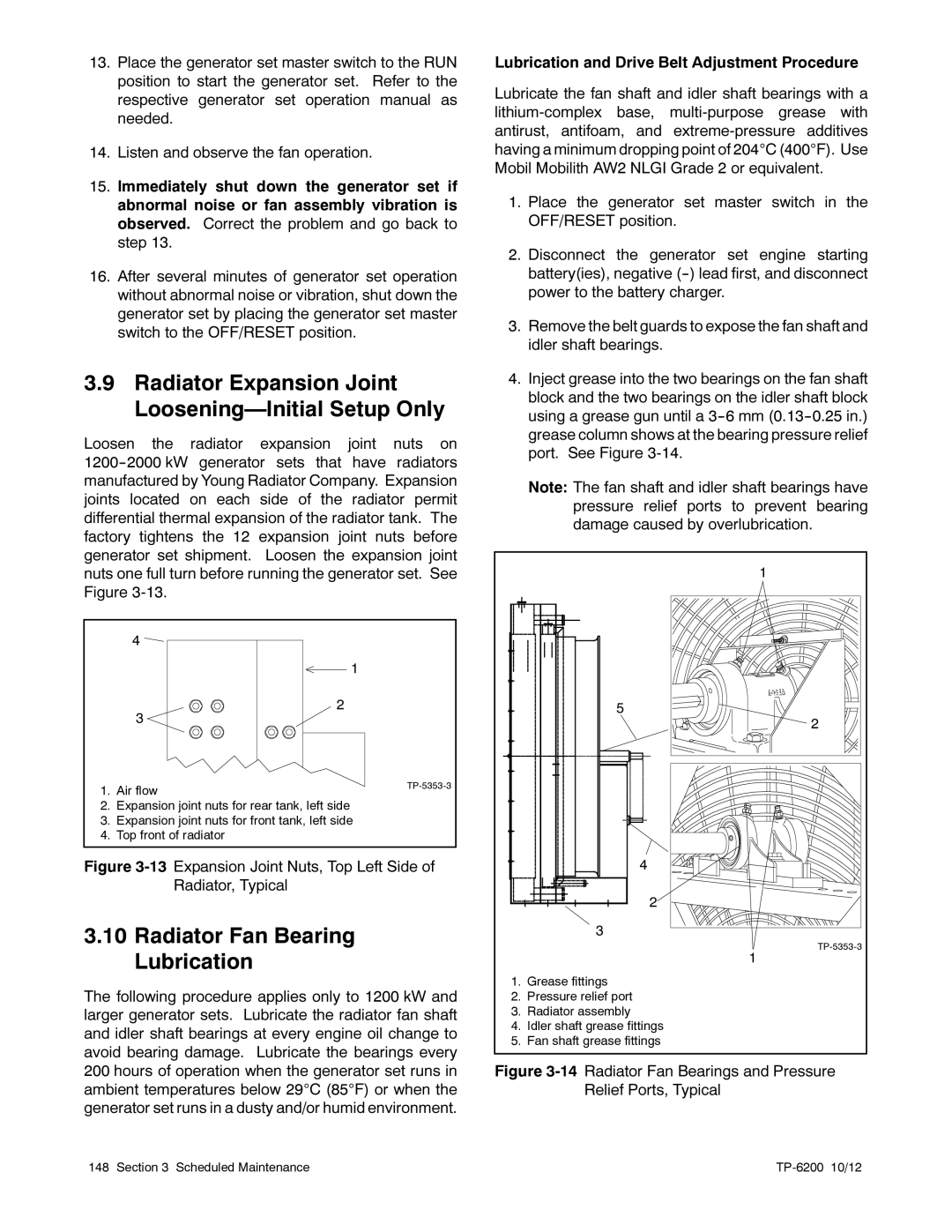 Kohler 20-3250 kW manual Radiator Expansion Joint Loosening-Initial Setup Only, Radiator Fan Bearing Lubrication 