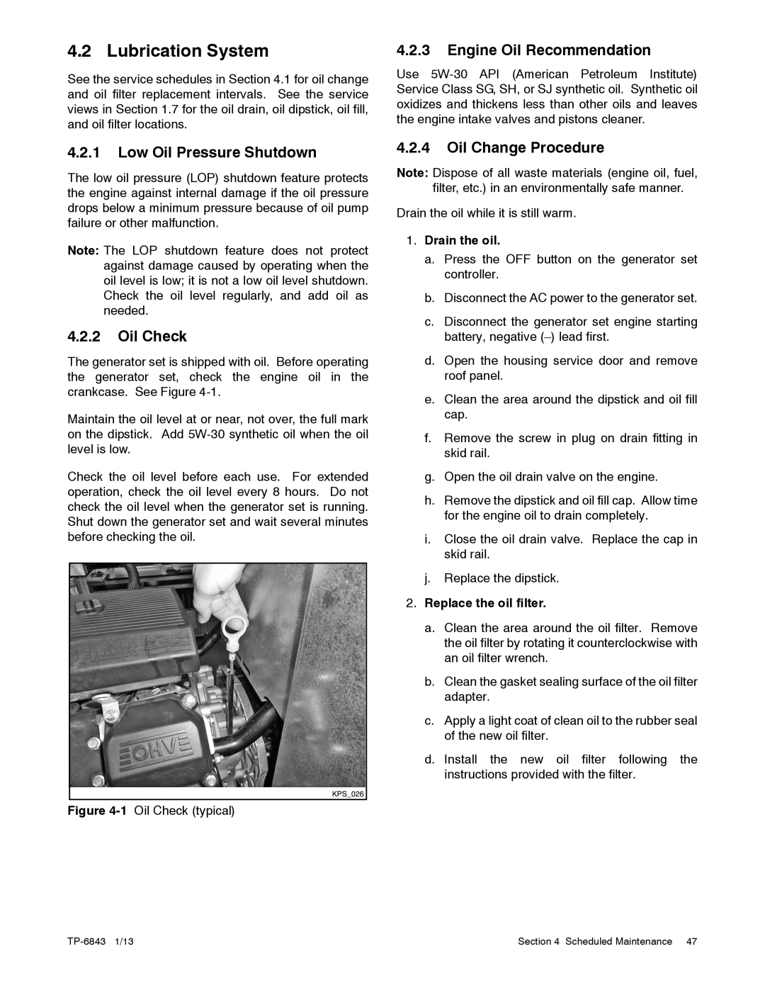Kohler 48VDC, 6VSG manual Lubrication System, 4.2.1Low Oil Pressure Shutdown, 4.2.2Oil Check, 4.2.3Engine Oil Recommendation 