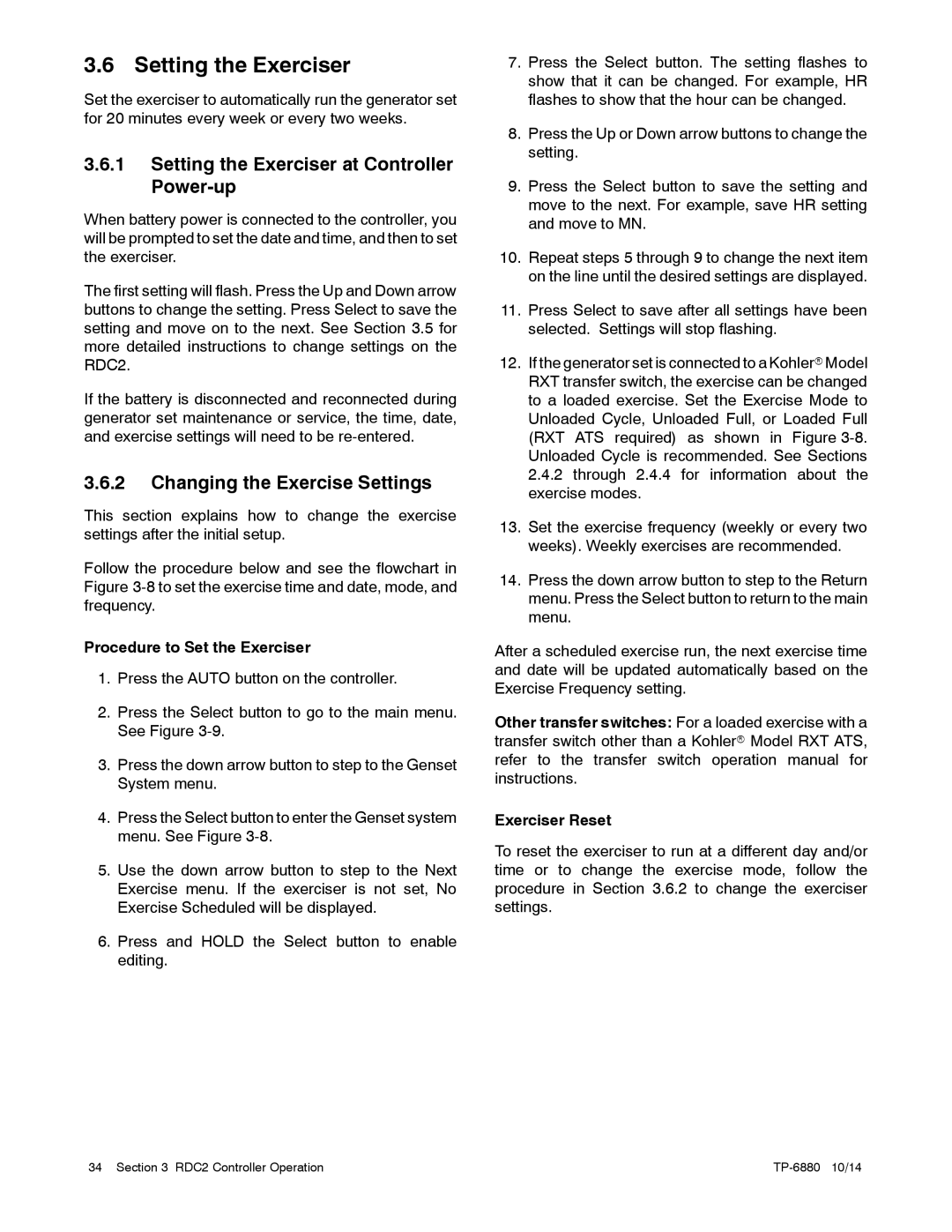 Kohler 8/10/12RESV manual Setting the Exerciser at Controller Power-up, Changing the Exercise Settings, Exerciser Reset 