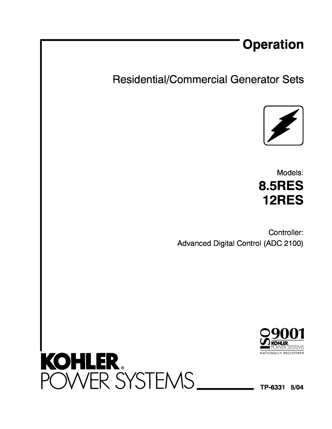 Kohler manual Models, Controller Advanced Digital Control ADC, TP-63315/04, Operation, 8.5RES 12RES 