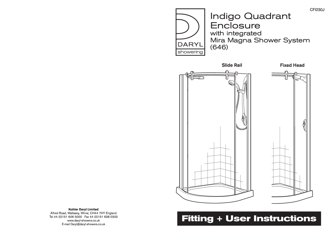 Kohler CFI230J manual Indigo Quadrant Enclosure, Fitting + User Instructions, with integrated Mira Magna Shower System 