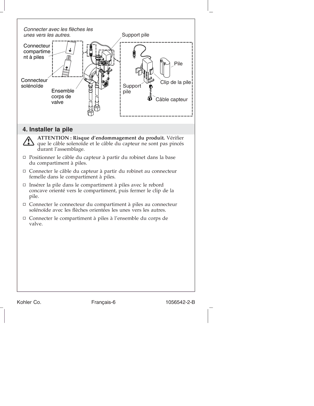 Kohler K-10103, K-10104 manual Installer la pile, Connecter avec les flèches les unes vers les autres 