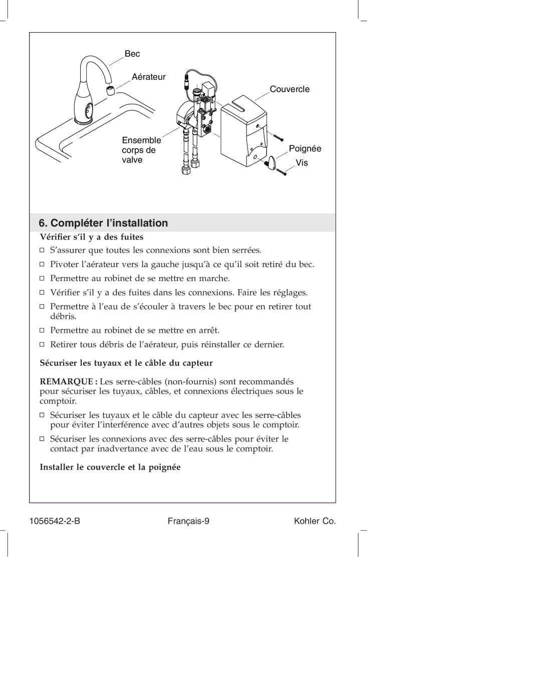 Kohler K-10104, K-10103 Compléter l’installation, Vériﬁer s’il y a des fuites, Sécuriser les tuyaux et le câble du capteur 