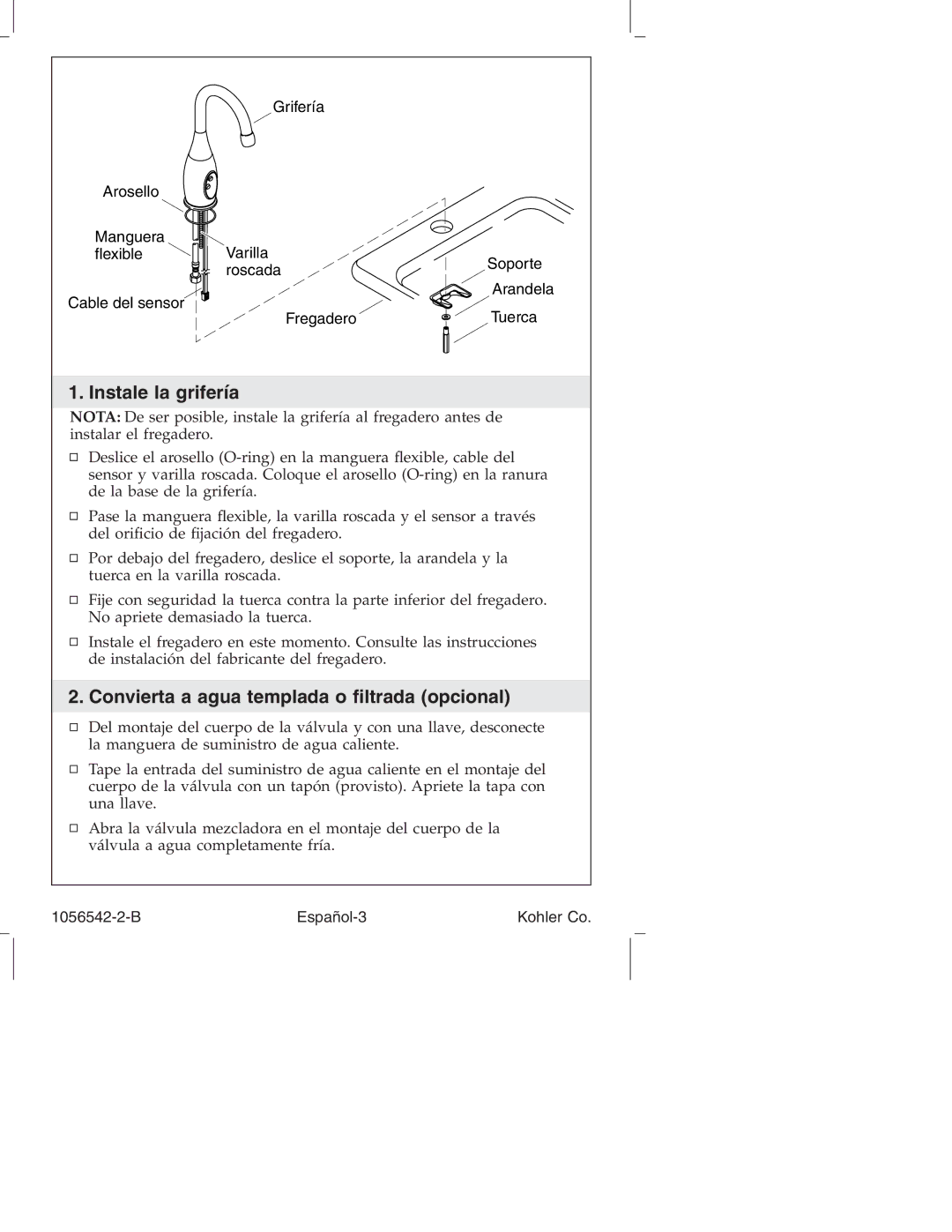 Kohler K-10104, K-10103 manual Instale la grifería, Convierta a agua templada o ﬁltrada opcional 