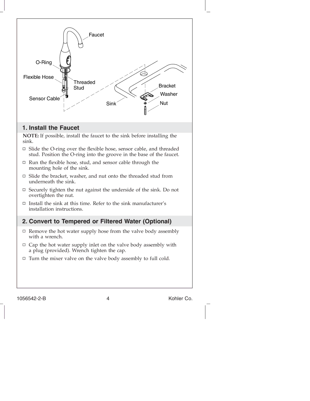 Kohler K-10104, K-10103 manual Install the Faucet, Convert to Tempered or Filtered Water Optional 