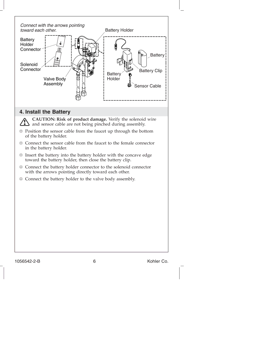 Kohler K-10104, K-10103 manual Install the Battery, Connect with the arrows pointing toward each other 