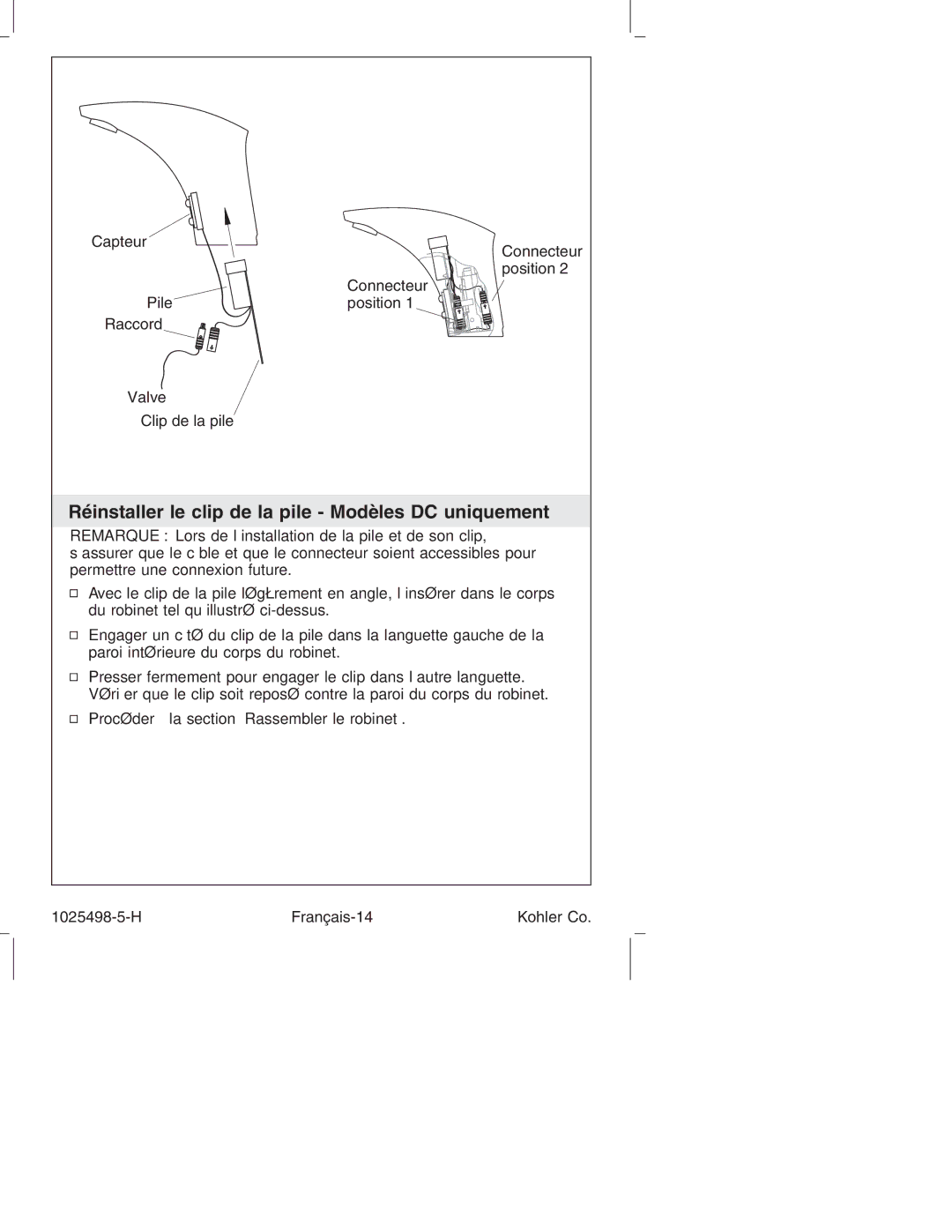 Kohler k-10950, k-10951 manual Réinstaller le clip de la pile Modèles DC uniquement 