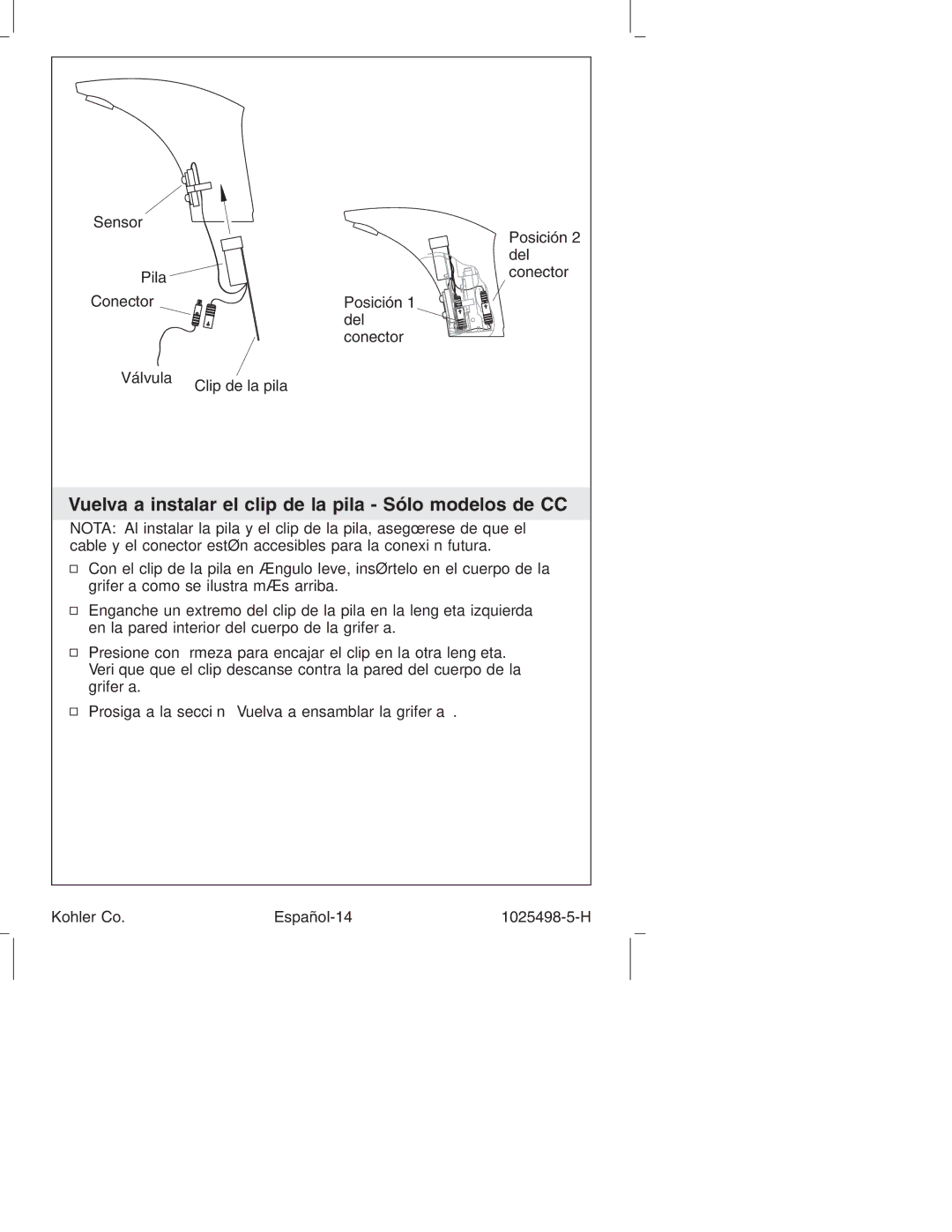 Kohler k-10951, k-10950 manual Vuelva a instalar el clip de la pila Sólo modelos de CC 