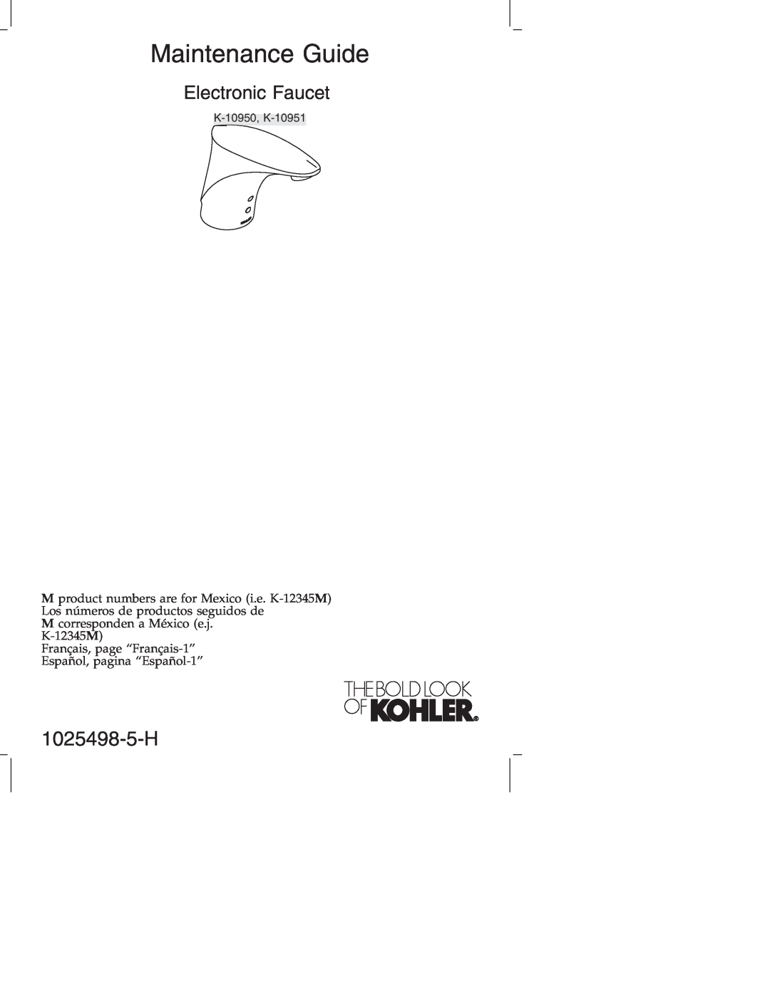 Kohler k-10951, k-10950 manual 1025498-5-H, Maintenance Guide, Electronic Faucet 