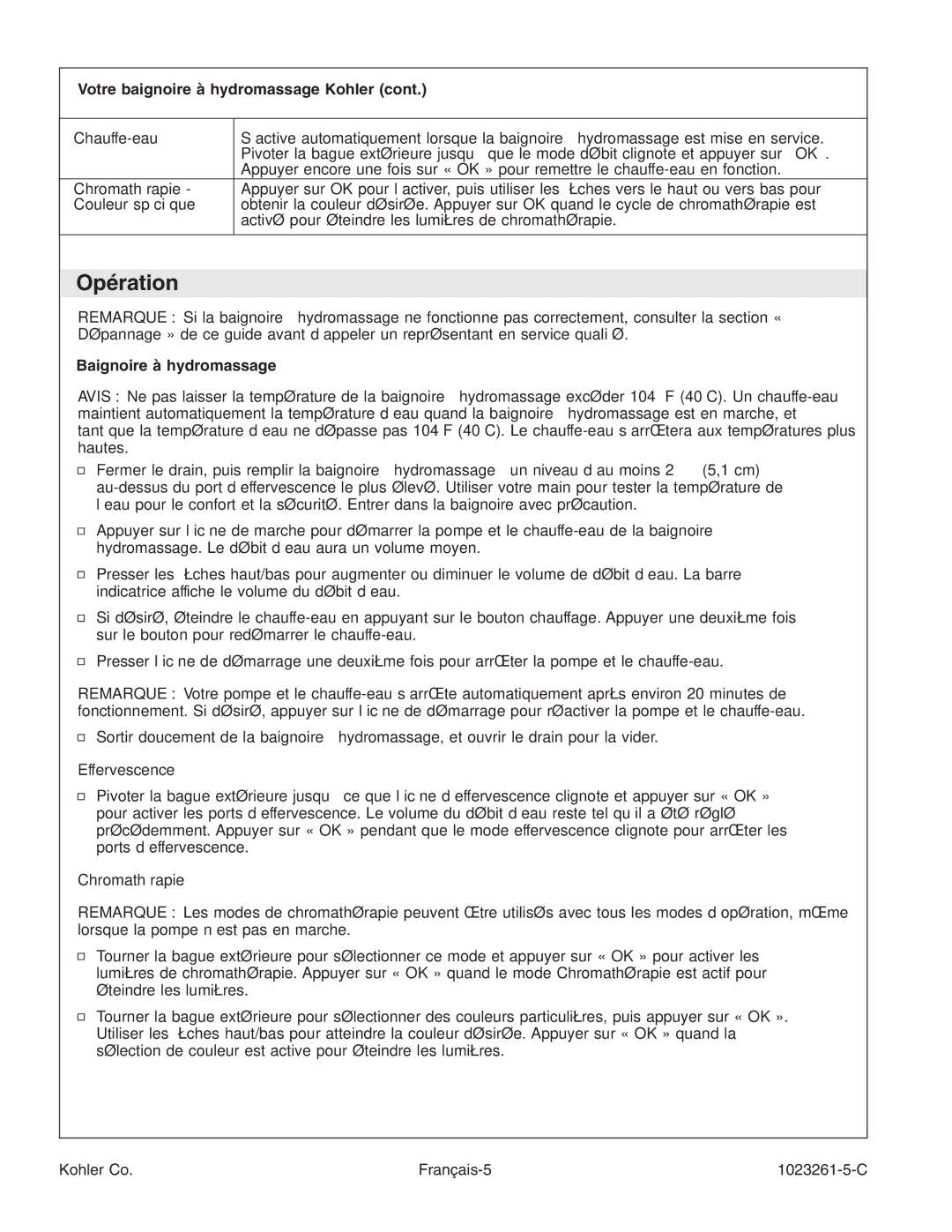 Kohler K-1110-CT manual Opération, Votre baignoire à hydromassage Kohler, Chauffe-eau, Couleur spéciﬁque 
