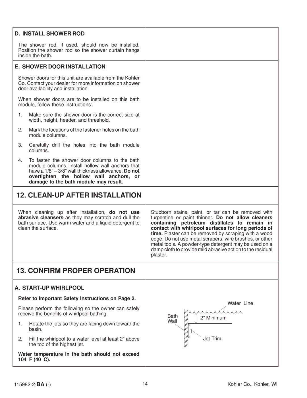 Kohler K-12106-H manual CLEAN-UP After Installation, Confirm Proper Operation, Install Shower ROD, Shower Door Installation 