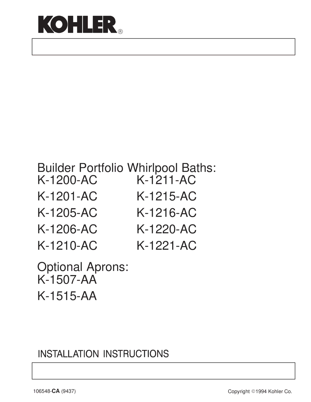 Kohler K-1200-AC, K-1215-AC, K-1201-AC, K-1205-AC, K-1206-AC, K-1210-AC, K-1220-AC manual CA Copyright E1994 Kohler Co 