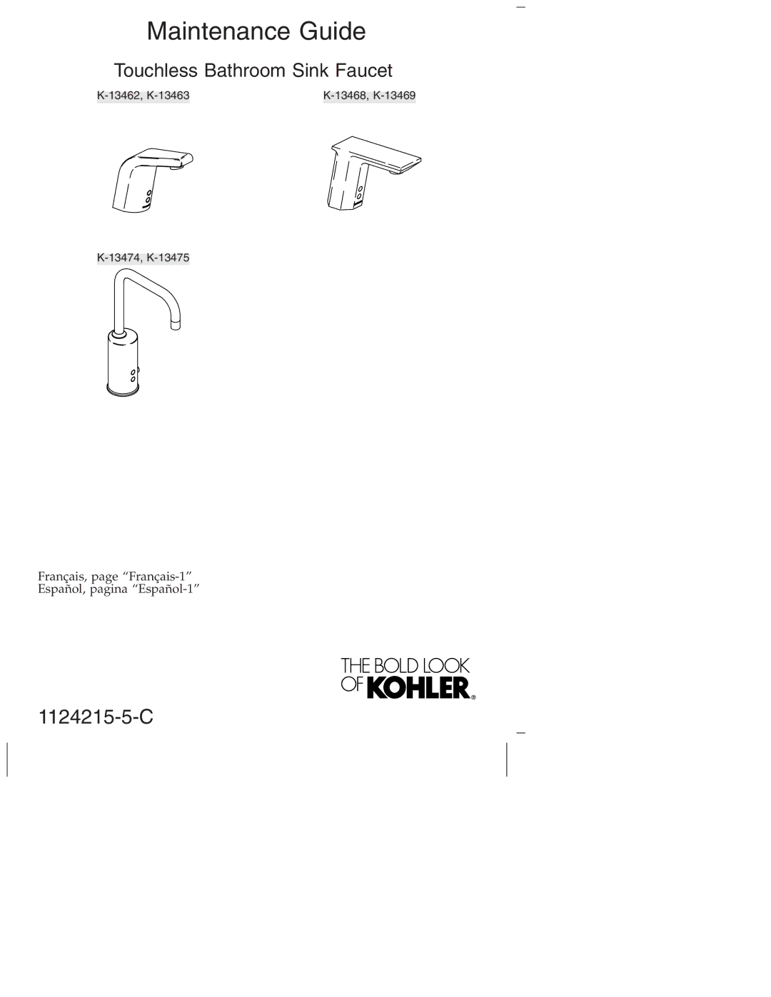 Kohler K-1374, K-13468, K-1375, K-13469, K-13453, K-13462 manual Maintenance Guide 