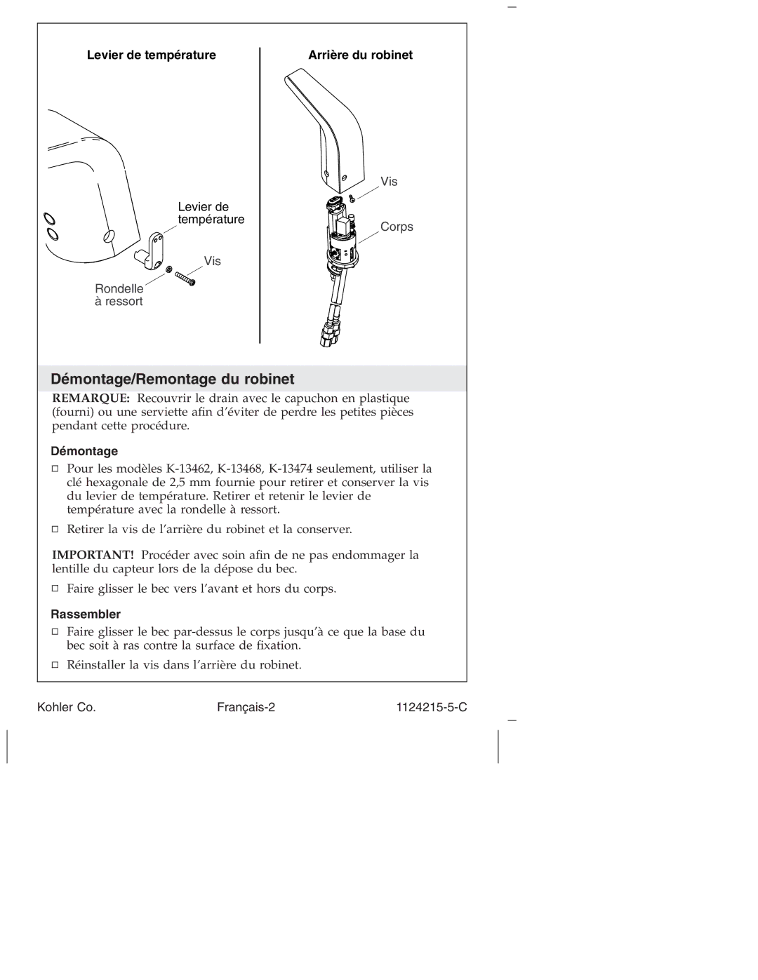 Kohler K-13469, K-13468, K-1374, K-1375, K-13453, K-13462 manual Démontage/Remontage du robinet, Rassembler 