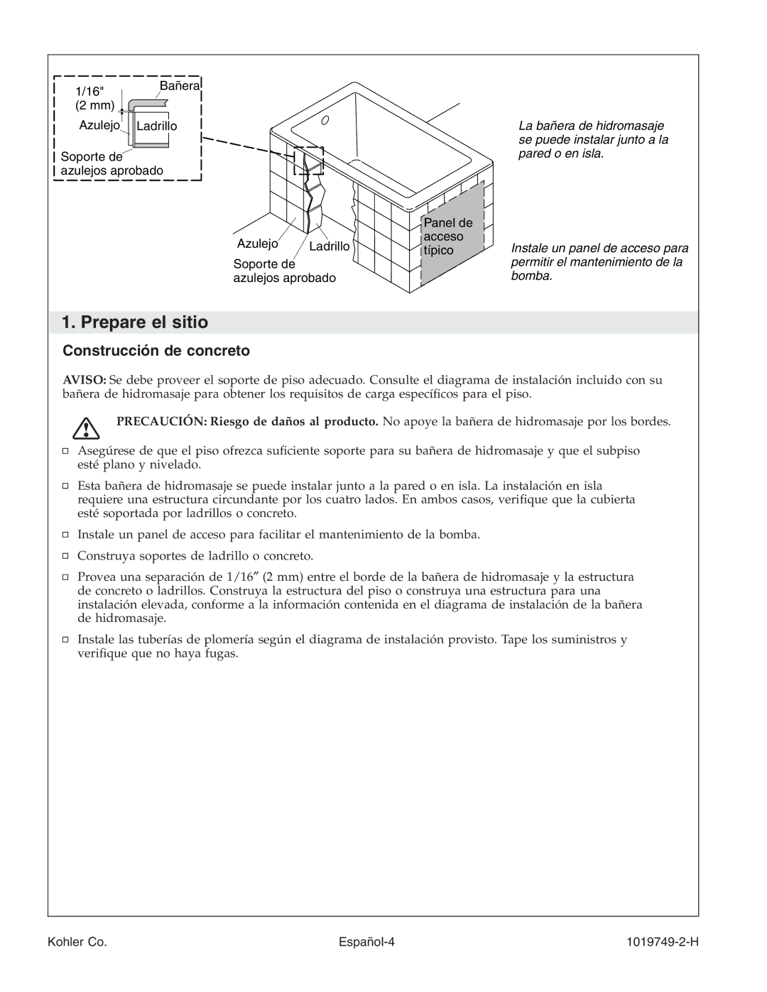 Kohler K-1158, K-1375, K-1461, K-1433, K-1460, K-1492, K-1368, K-1170, K-1477, K-1457 Prepare el sitio, Construcción de concreto 