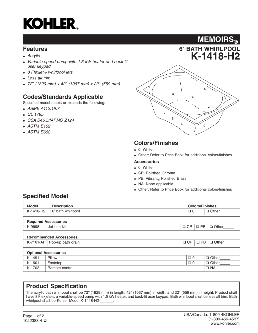 Kohler K-1418-H2 manual Codes/Standards Applicable, Colors/Finishes, Speciﬁed Model, Product Speciﬁcation 