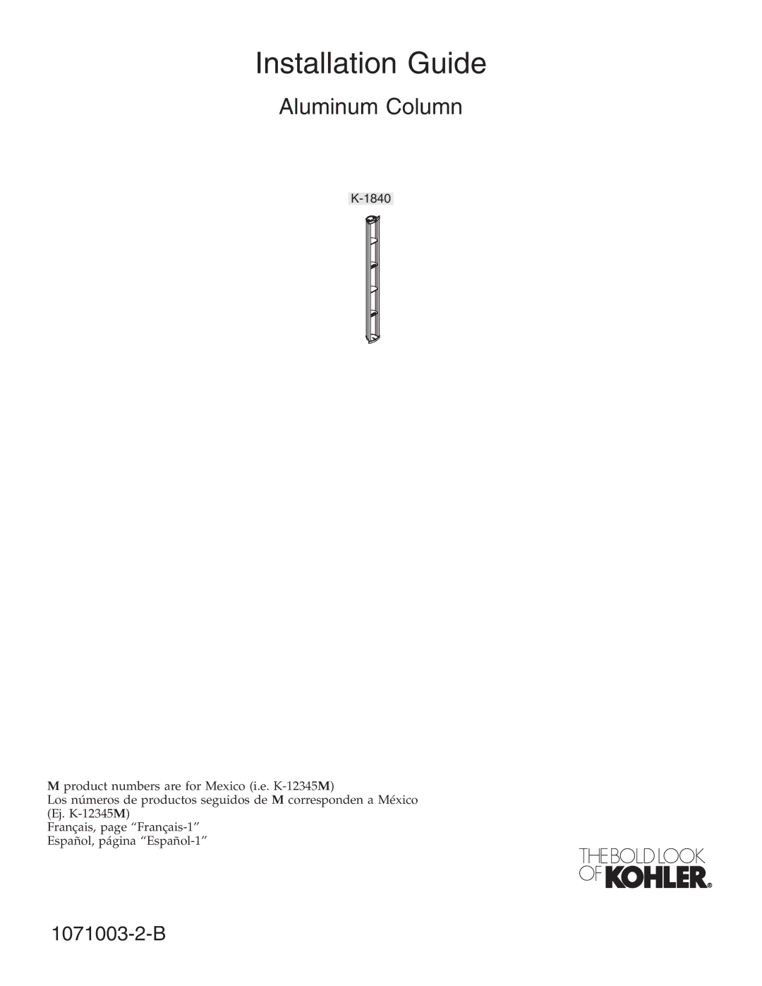 Kohler 1071003-2-B, K-1840 manual Installation Guide 