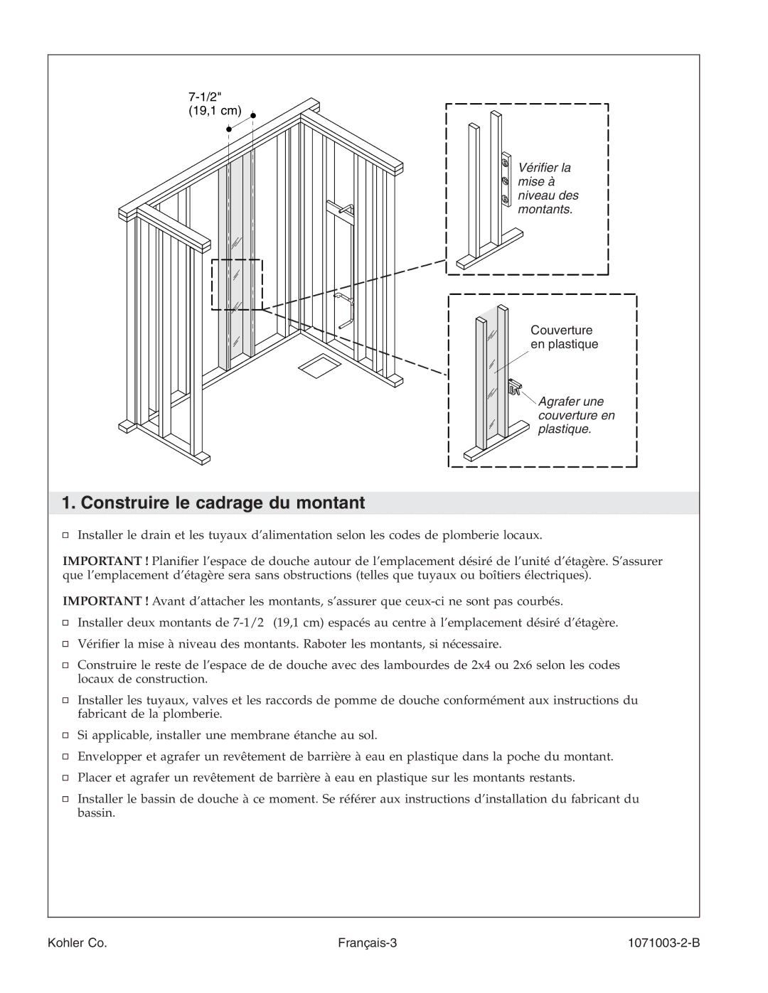 Kohler 1071003-2-B, K-1840 manual Construire le cadrage du montant 