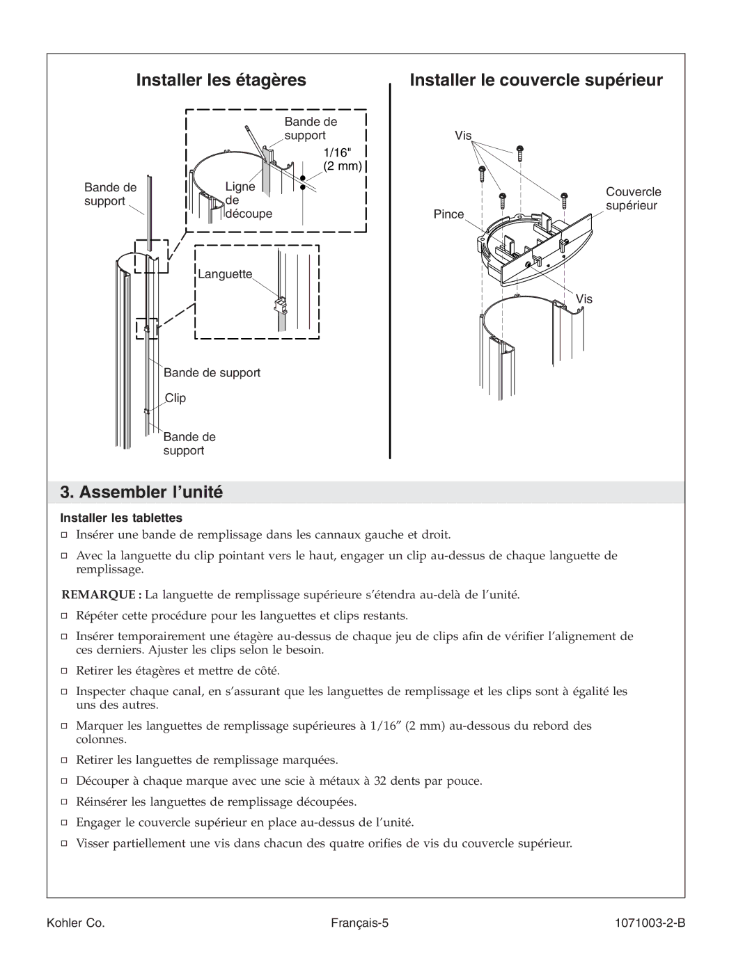 Kohler 1071003-2-B Installer les étagères, Assembler l’unité, Installer le couvercle supérieur, Installer les tablettes 