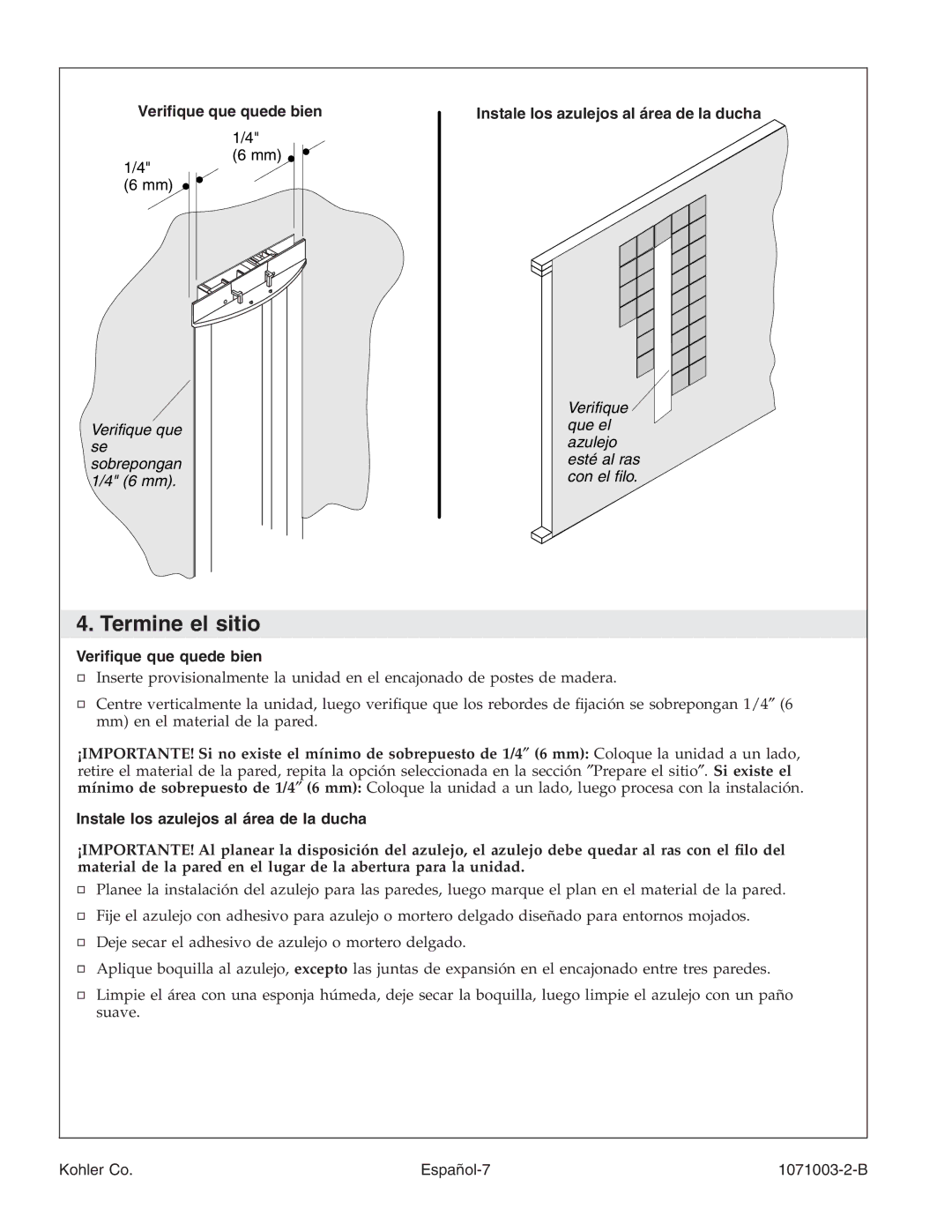 Kohler 1071003-2-B, K-1840 manual Termine el sitio, Veriﬁque que quede bien 