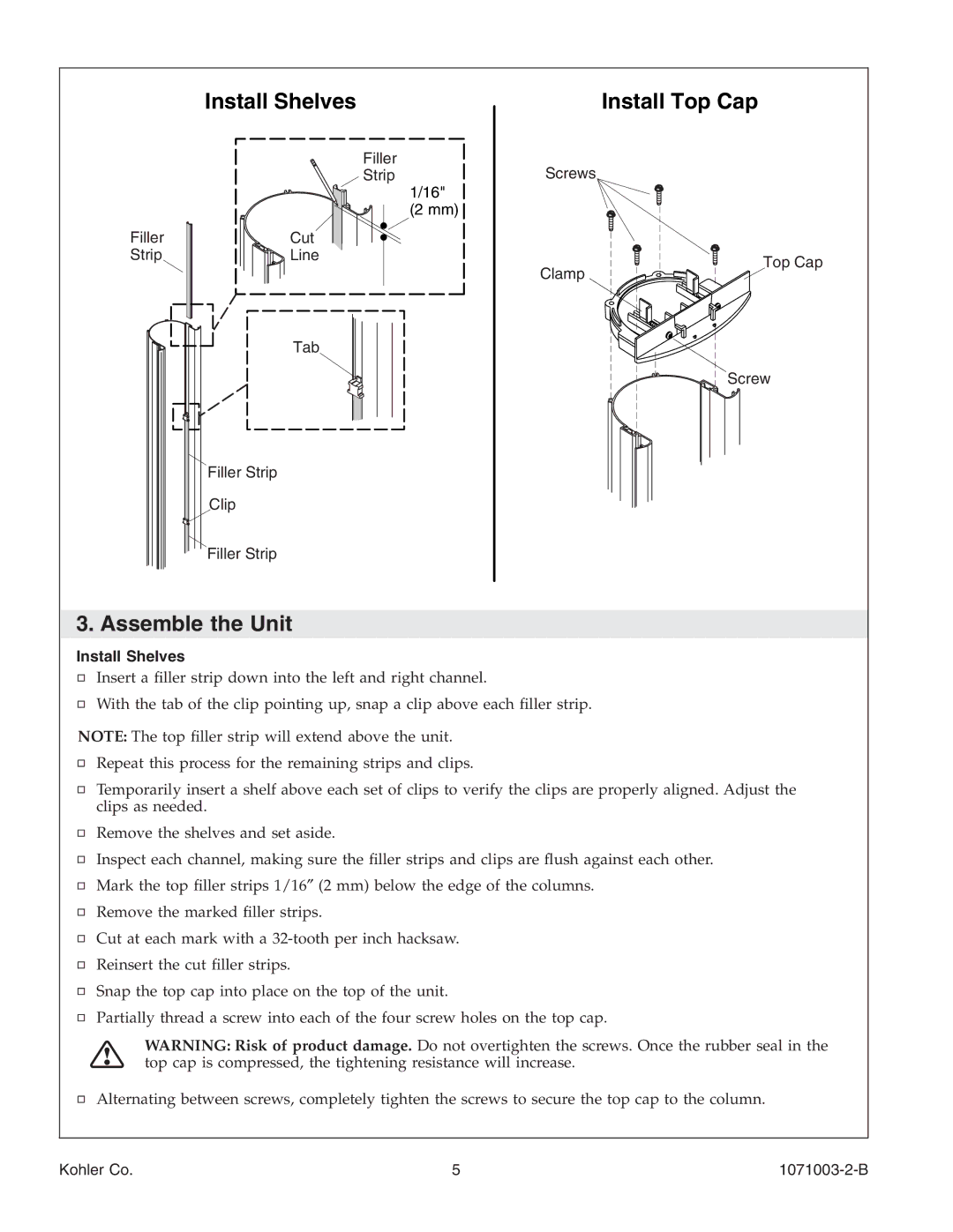 Kohler 1071003-2-B, K-1840 manual Assemble the Unit, Install Shelves 