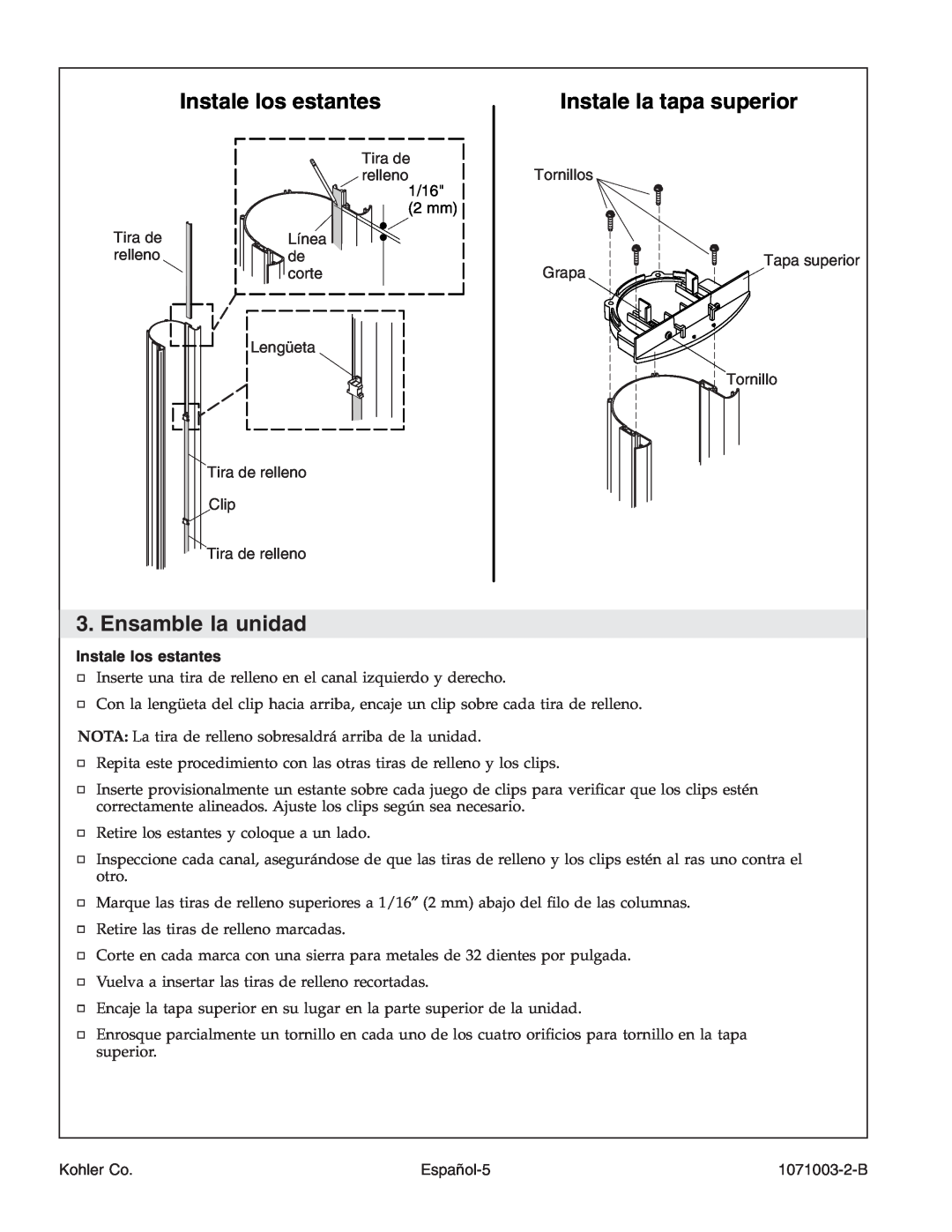 Kohler 1071003-2-B, K-1840 manual Instale los estantes, Instale la tapa superior, Ensamble la unidad 