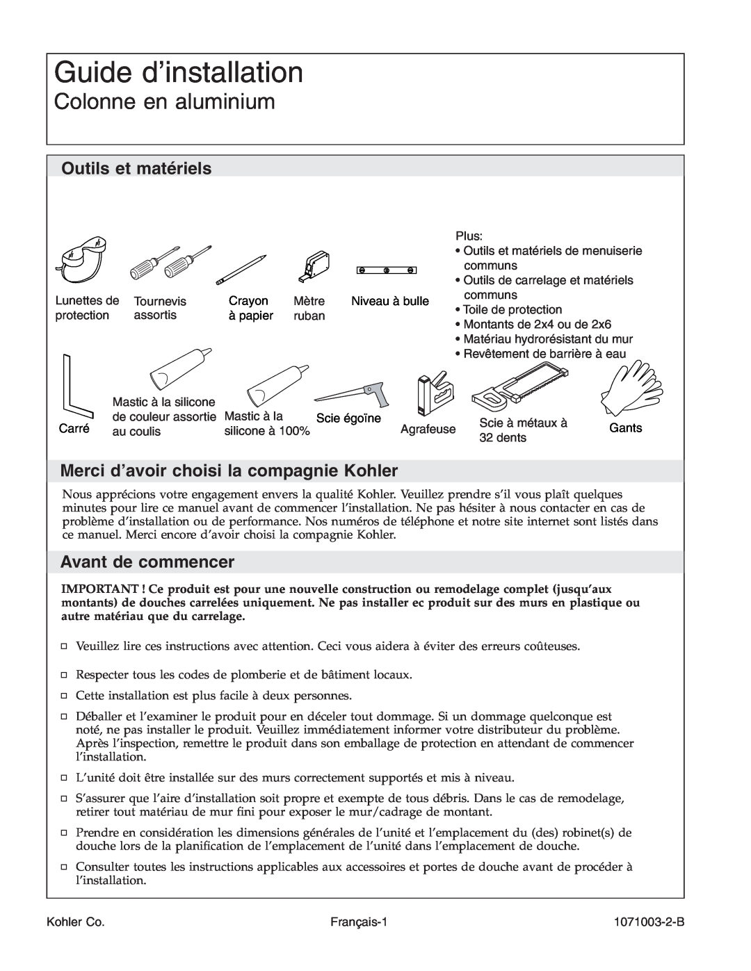 Kohler 1071003-2-B, K-1840 manual Guide d’installation, Colonne en aluminium, Outils et matériels, Avant de commencer 