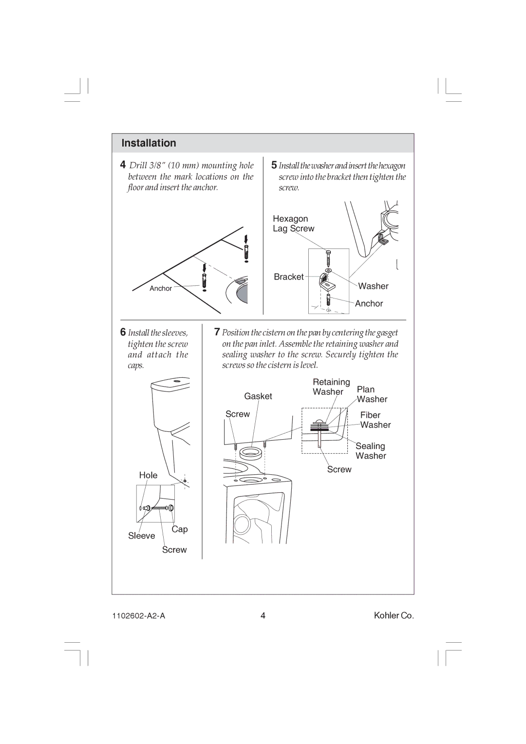 Kohler K-19896, K-3736, K-4346, K-3735 manual Install the sleeves, tighten the screw and attach the caps 