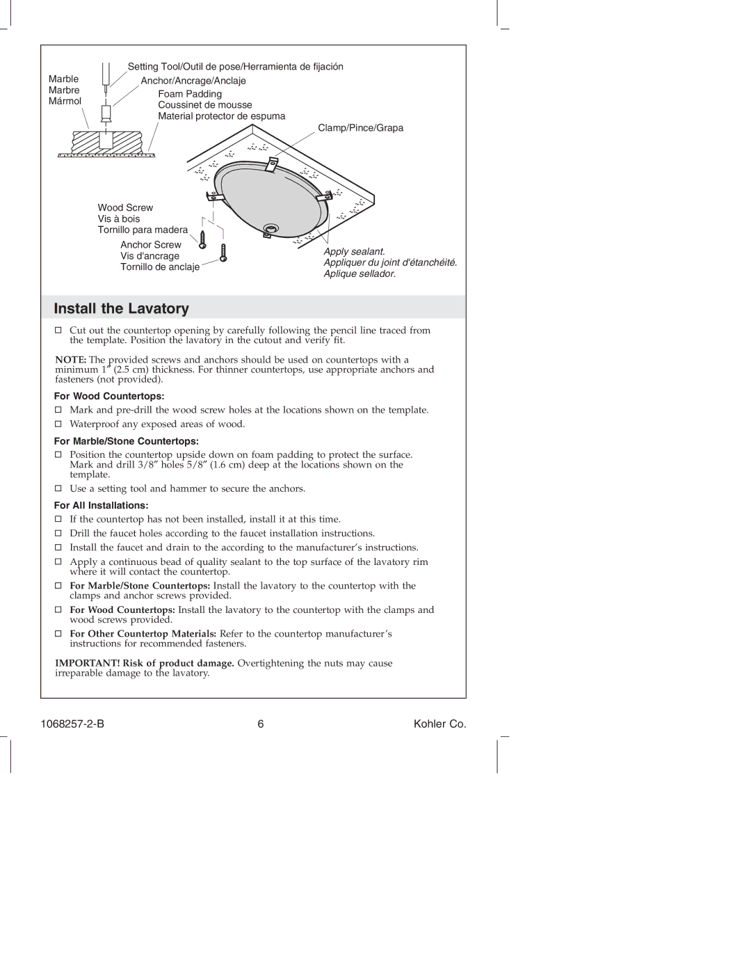 Kohler K-2214, K-2211 manual Install the Lavatory, For Wood Countertops, For Marble/Stone Countertops, For All Installations 