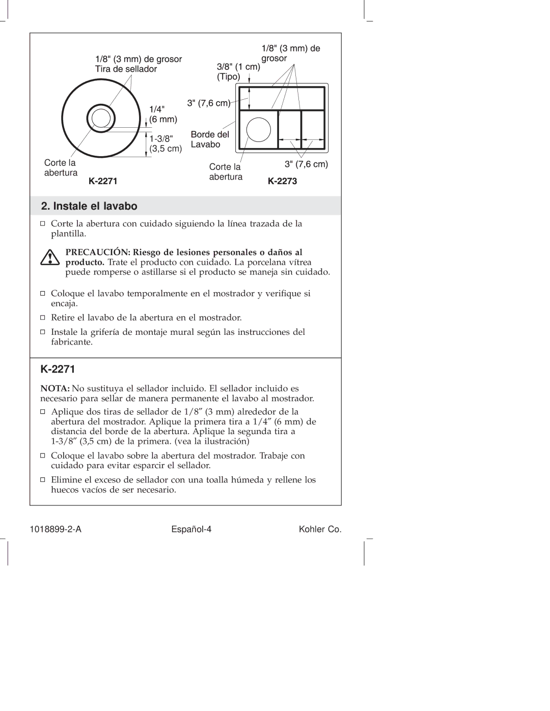 Kohler K-2273, K-2271 manual Instale el lavabo 