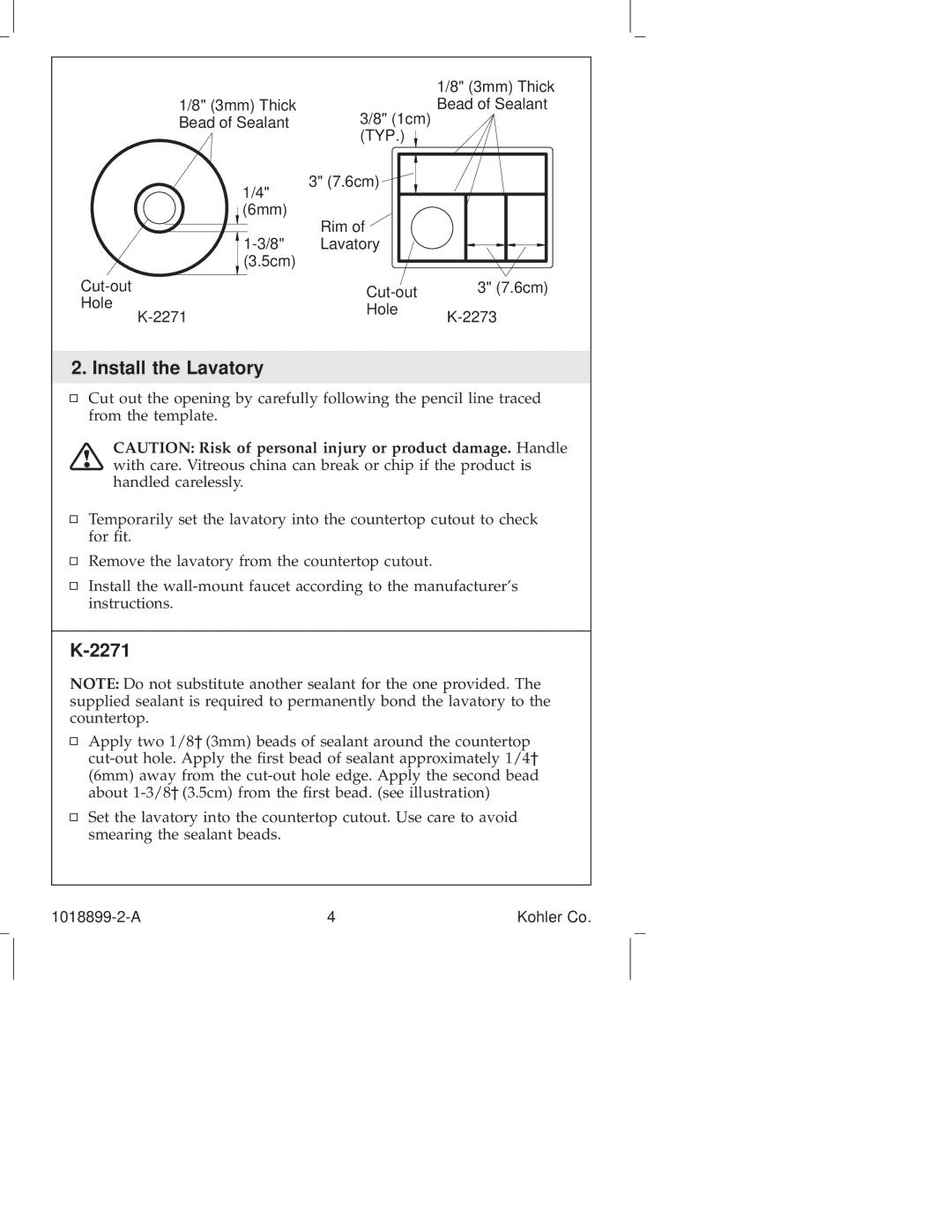 Kohler K-2273, K-2271 manual Install the Lavatory 