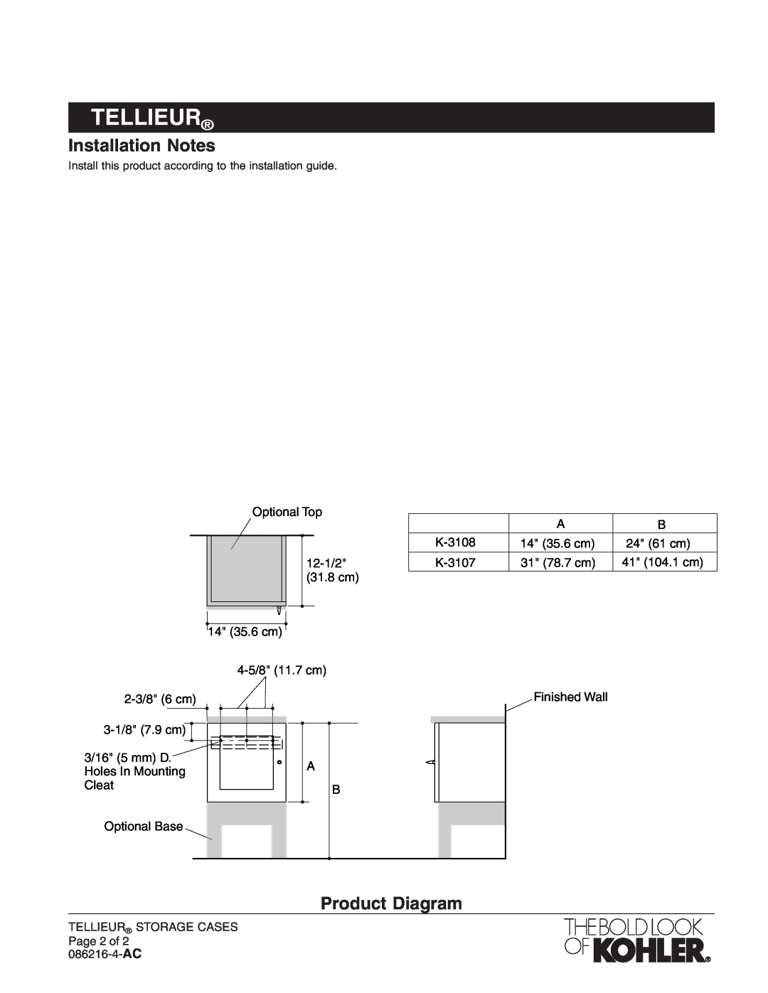 Kohler K-3108, K-3107 manual Installation Notes, Product Diagram, TELLIEUR STORAGE CASES Page 2 of 086216-4-AC, Tellieur 