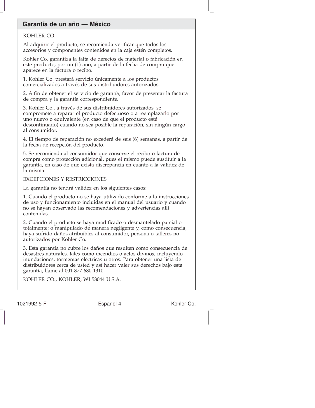 Kohler K-3181, K-3183, K-3166, K-3145, K-3147, K-3182, K-3146, K-3165 Garantía de un año Ð México, Excepciones Y Restricciones 