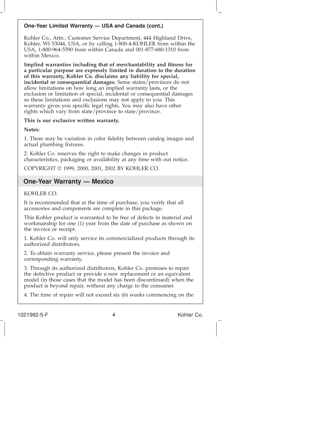 Kohler K-3182, K-3183, K-3166, K-3145, K-3147, K-3146 One-Year Warranty Ð Mexico, One-Year Limited Warranty Ð USA and Canada 