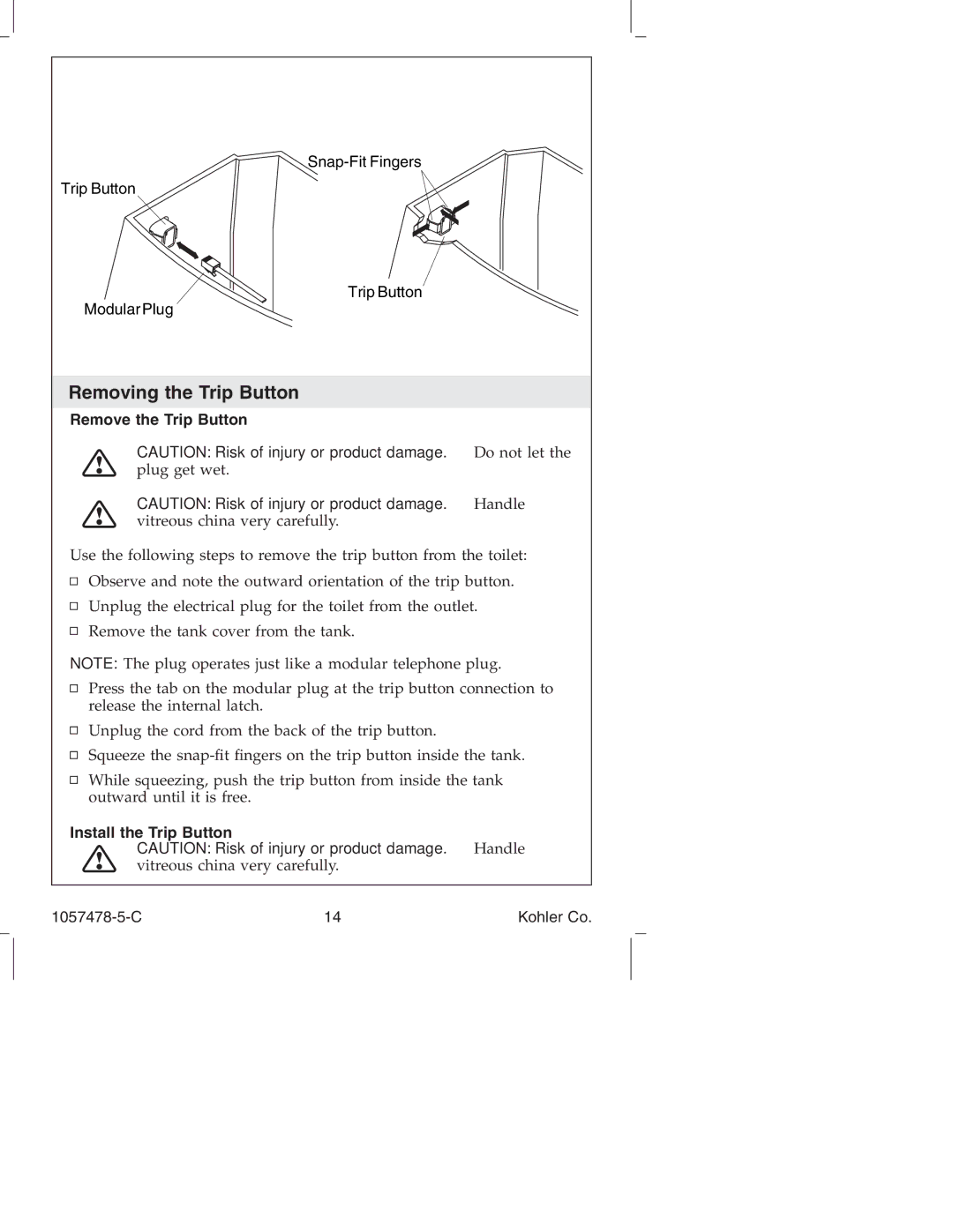 Kohler K-3393 manual Removing the Trip Button, Remove the Trip Button, Install the Trip Button 