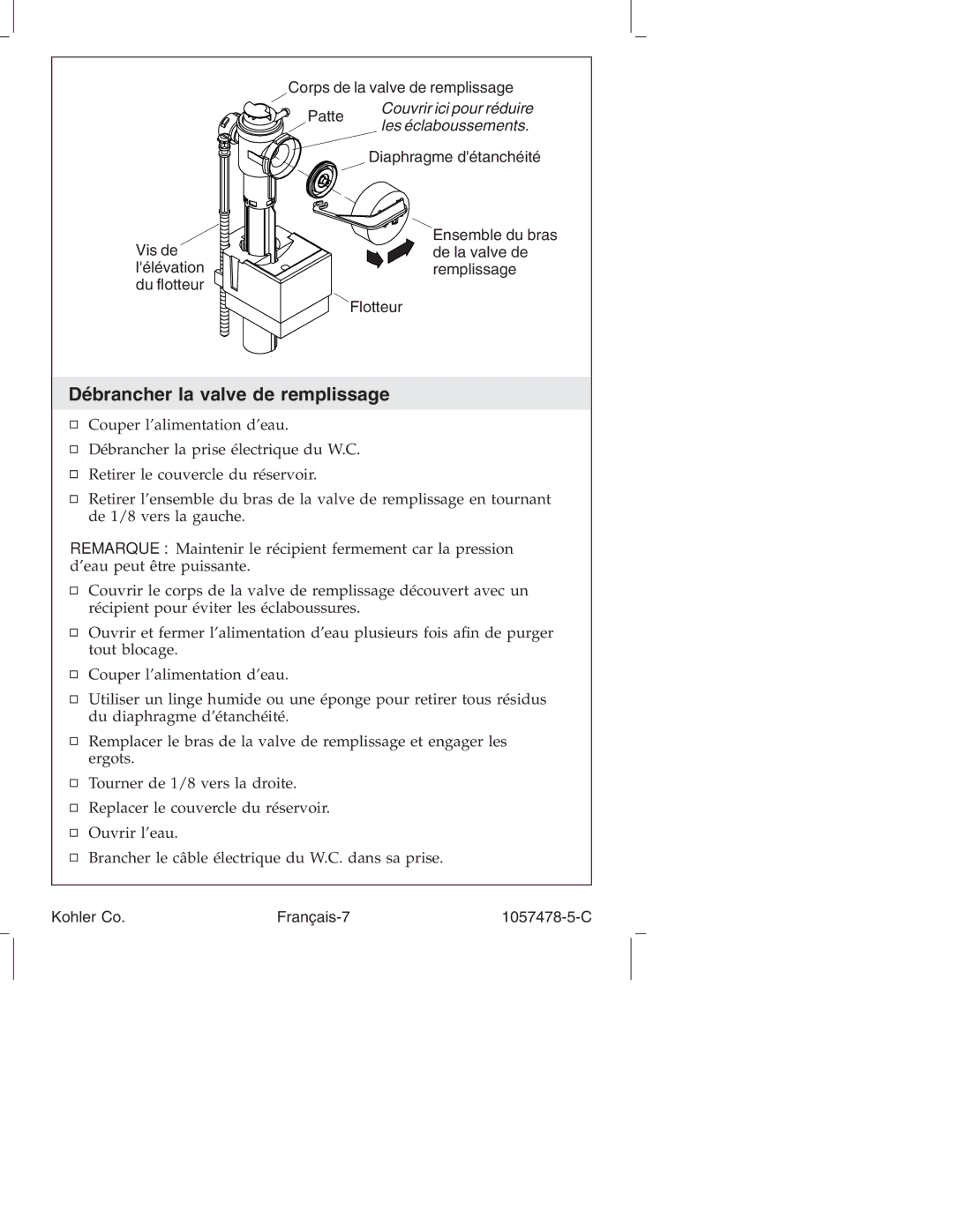 Kohler K-3393 manual Débrancher la valve de remplissage, Corps de la valve de remplissage Patte, Diaphragme détanchéité 