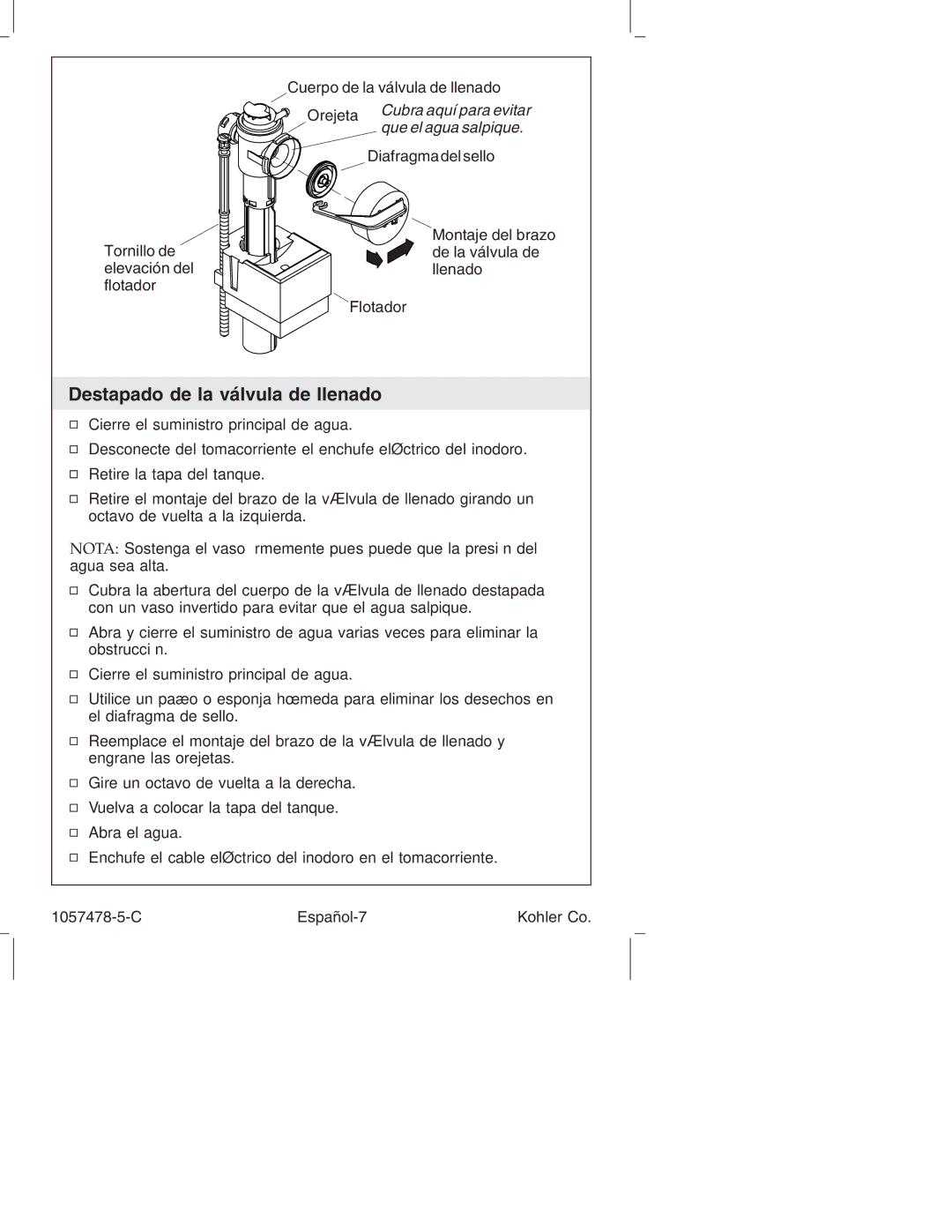 Kohler K-3393 manual Destapado de la válvula de llenado, Cuerpo de la válvula de llenado Orejeta, Diafragma del sello 